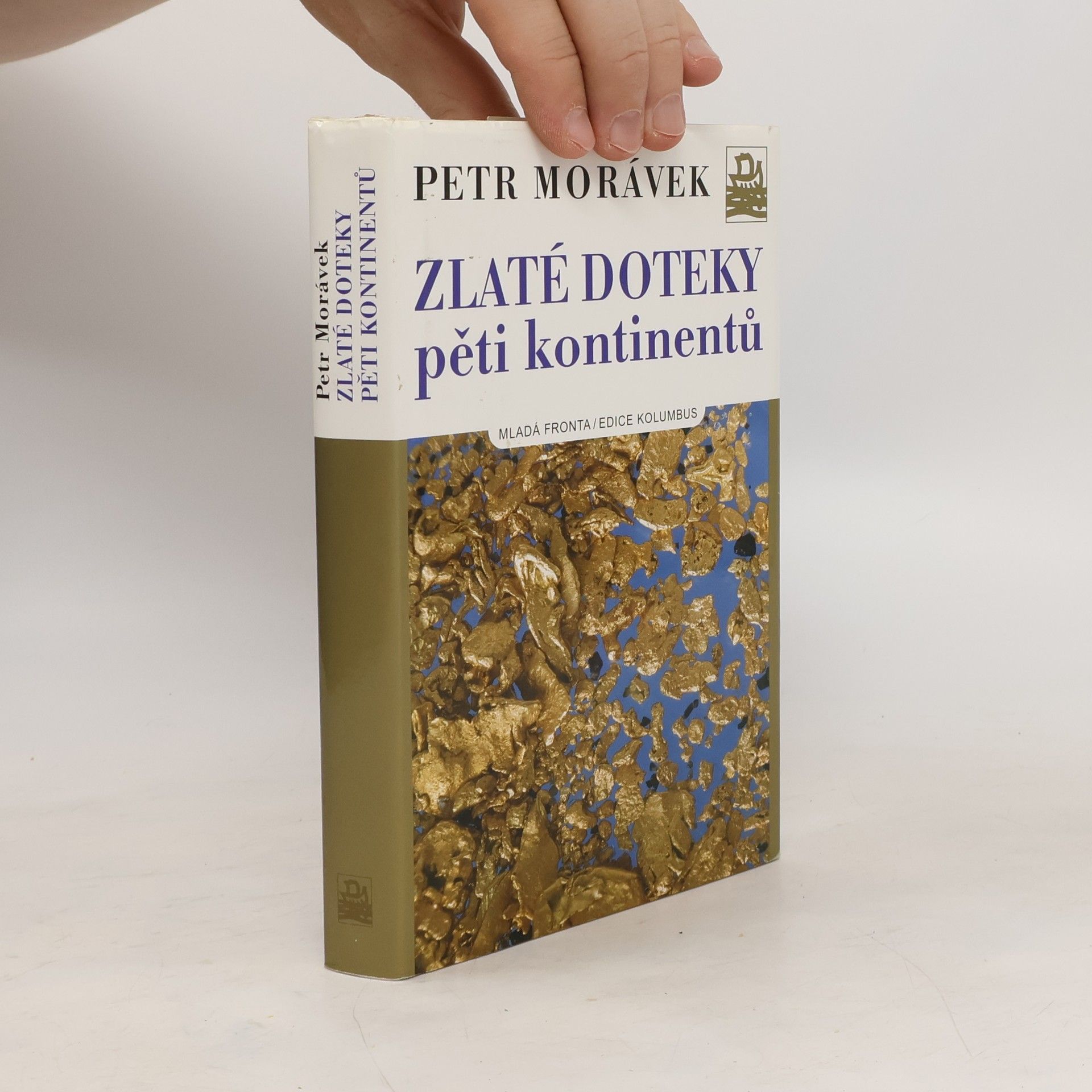 Petr Morávek Zlaté doteky pěti kontinentů