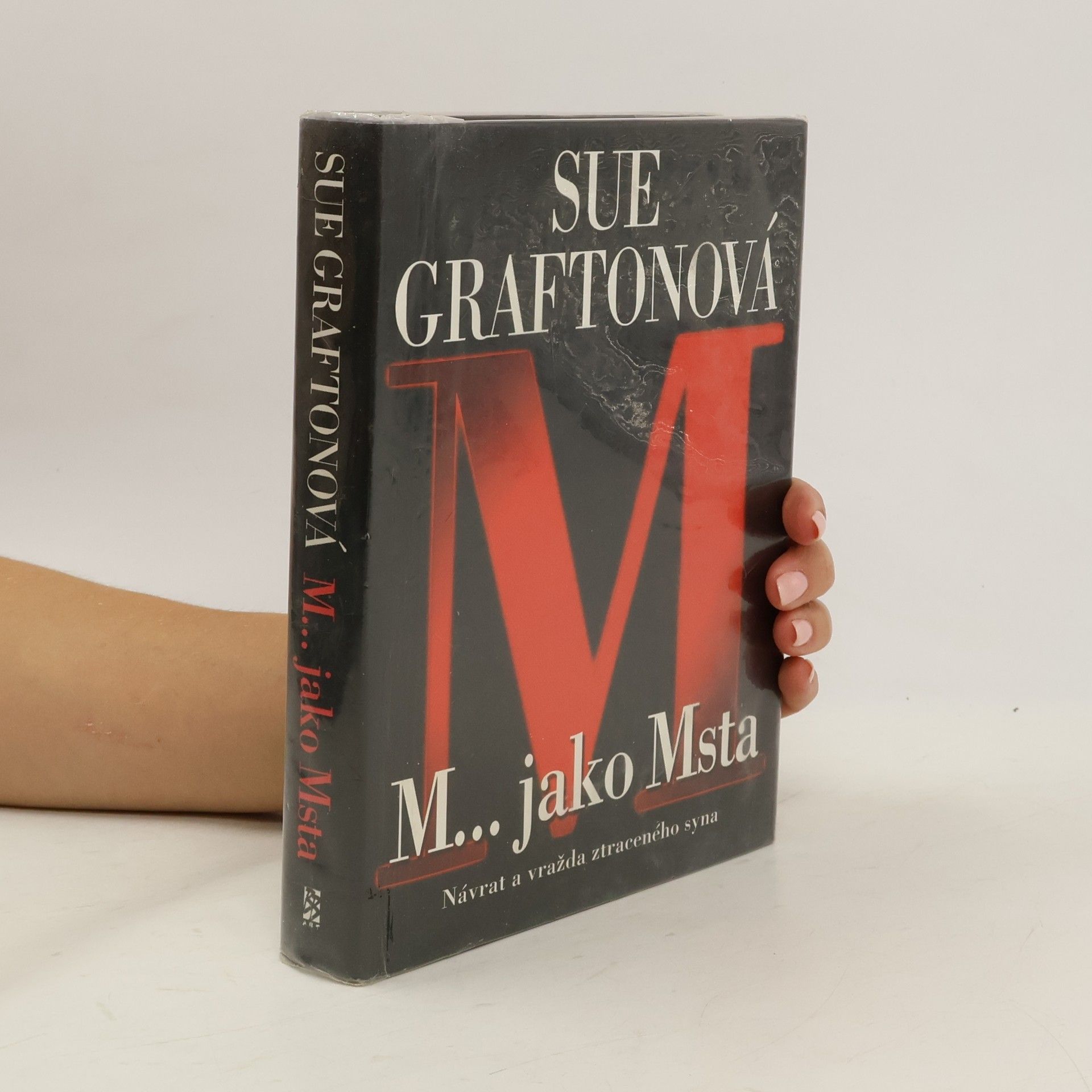 Sue Grafton M... jako msta