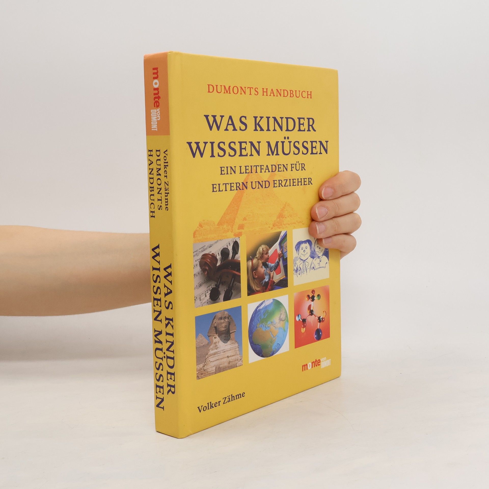 Volker Zähme Was Kinder wissen müssen