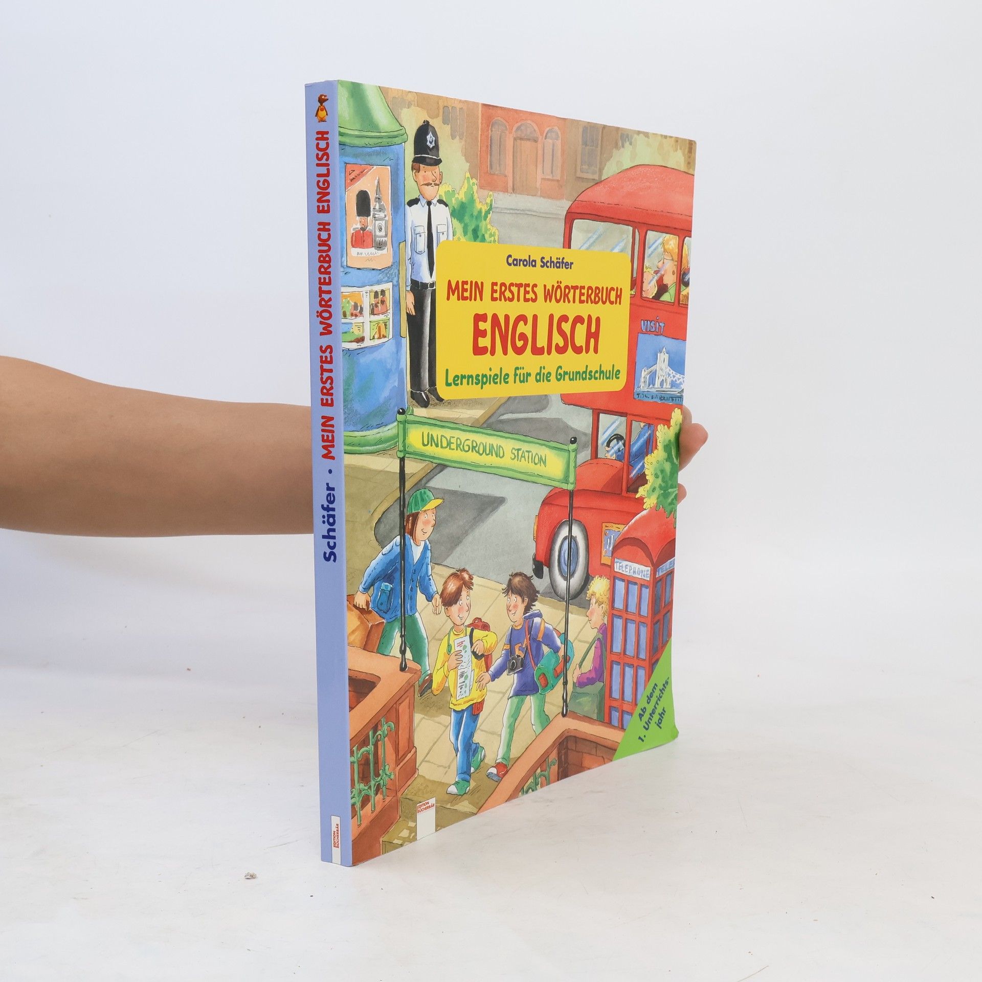 Carola Schäfer Mein erstes Wörterbuch Englisch