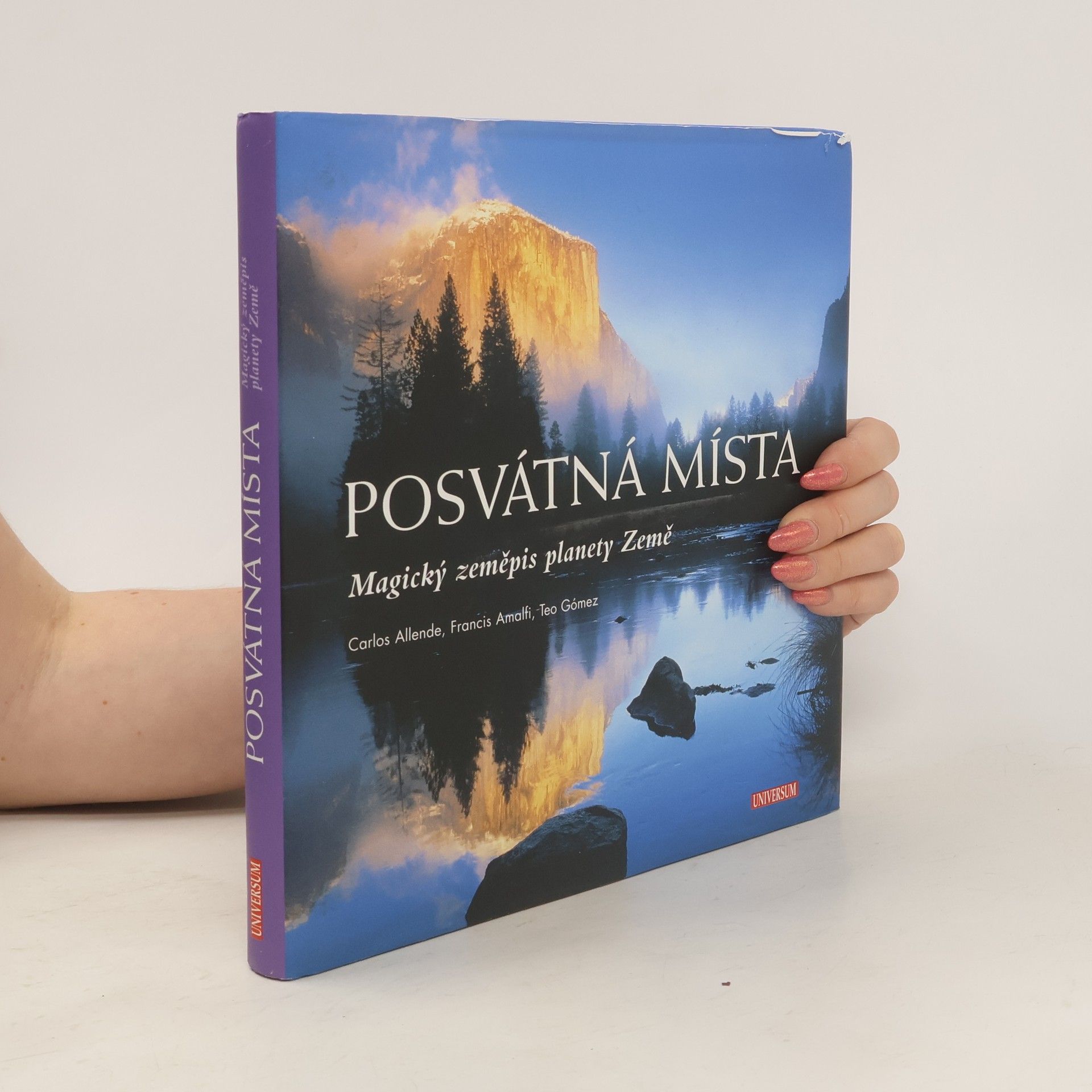 Carlos Allende Posvátná místa: Magický zeměpis planety Země