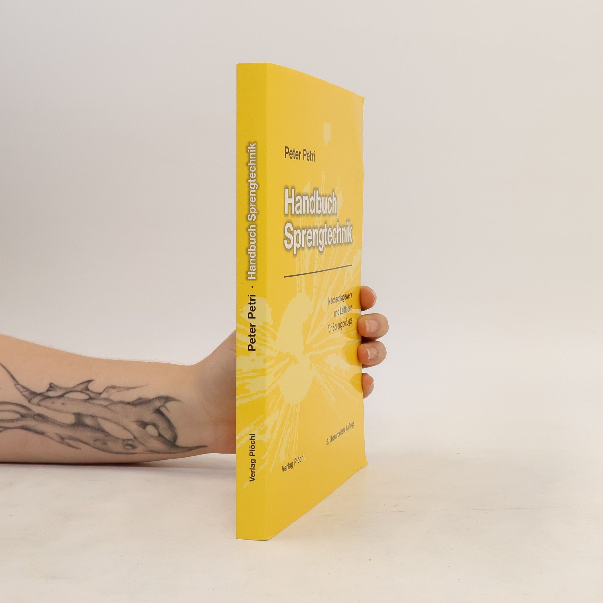 Peter Petri Handbuch Sprengtechnik