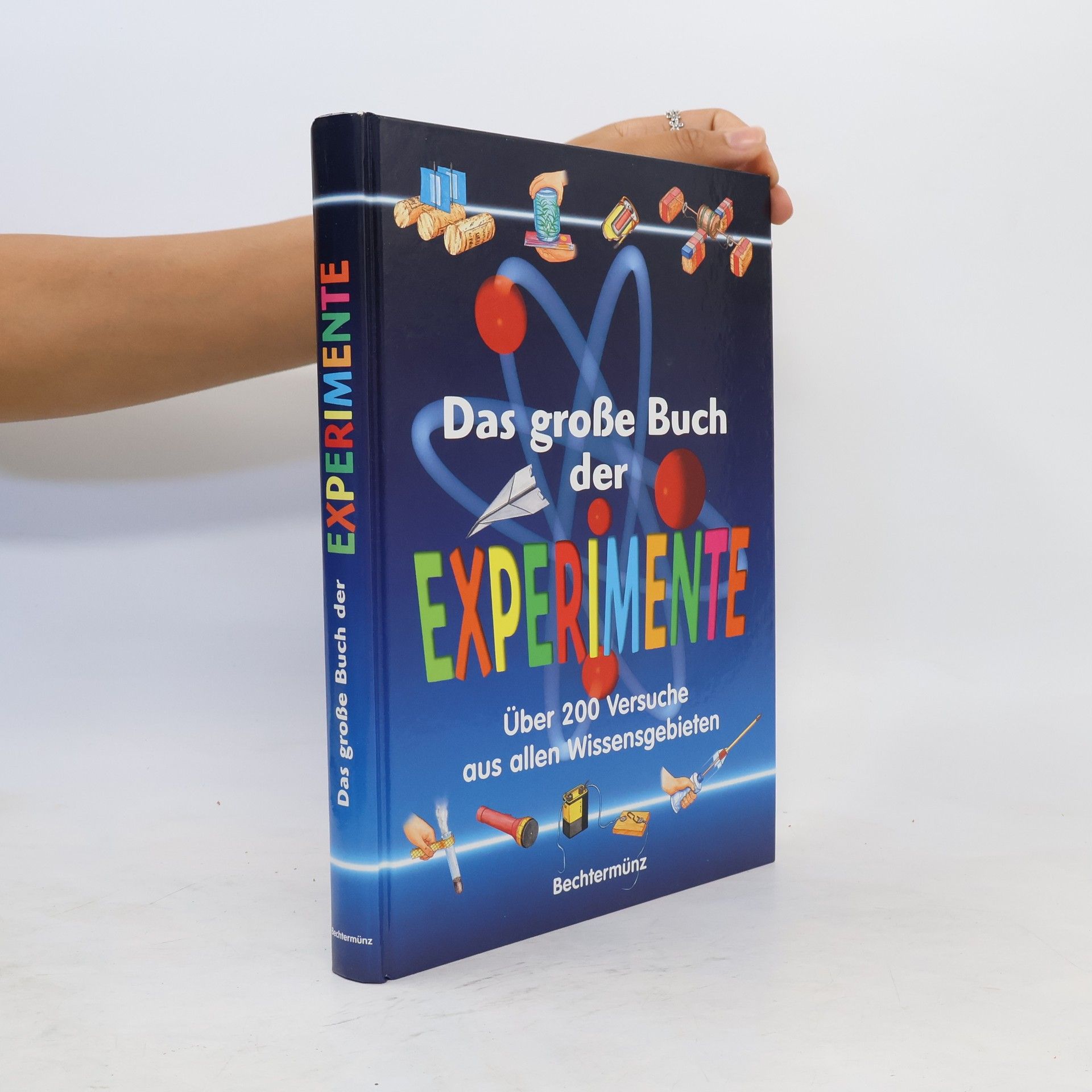 Anke Schreiber Das große Buch der Experimente