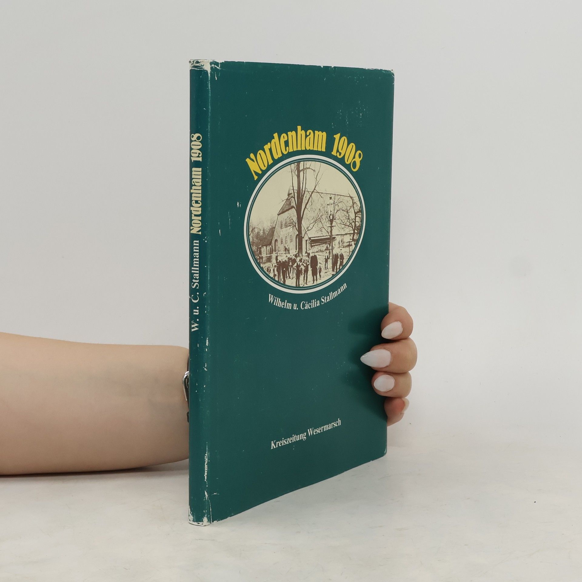 Wilhelm Stallmann Nordenham 1908