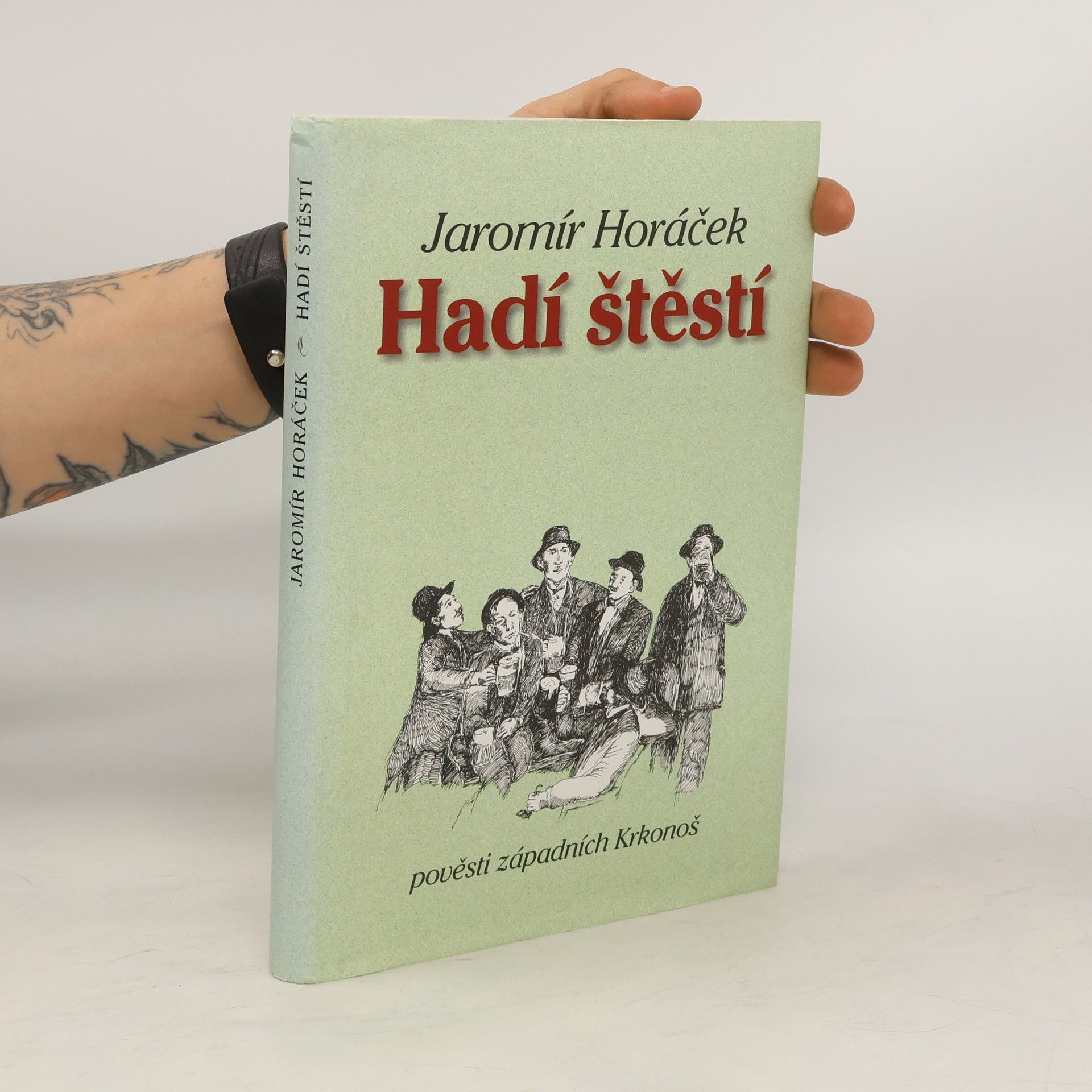 Jaromír Horáček Hadí štěstí. Pověsti Západních Krkonoš