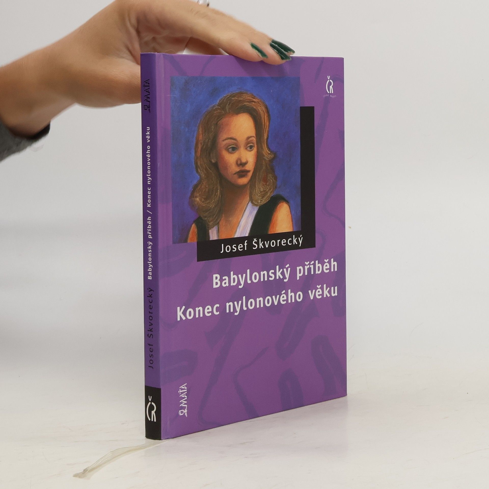 Josef Škvorecký Babylonský příběh / Konec nylonového věku