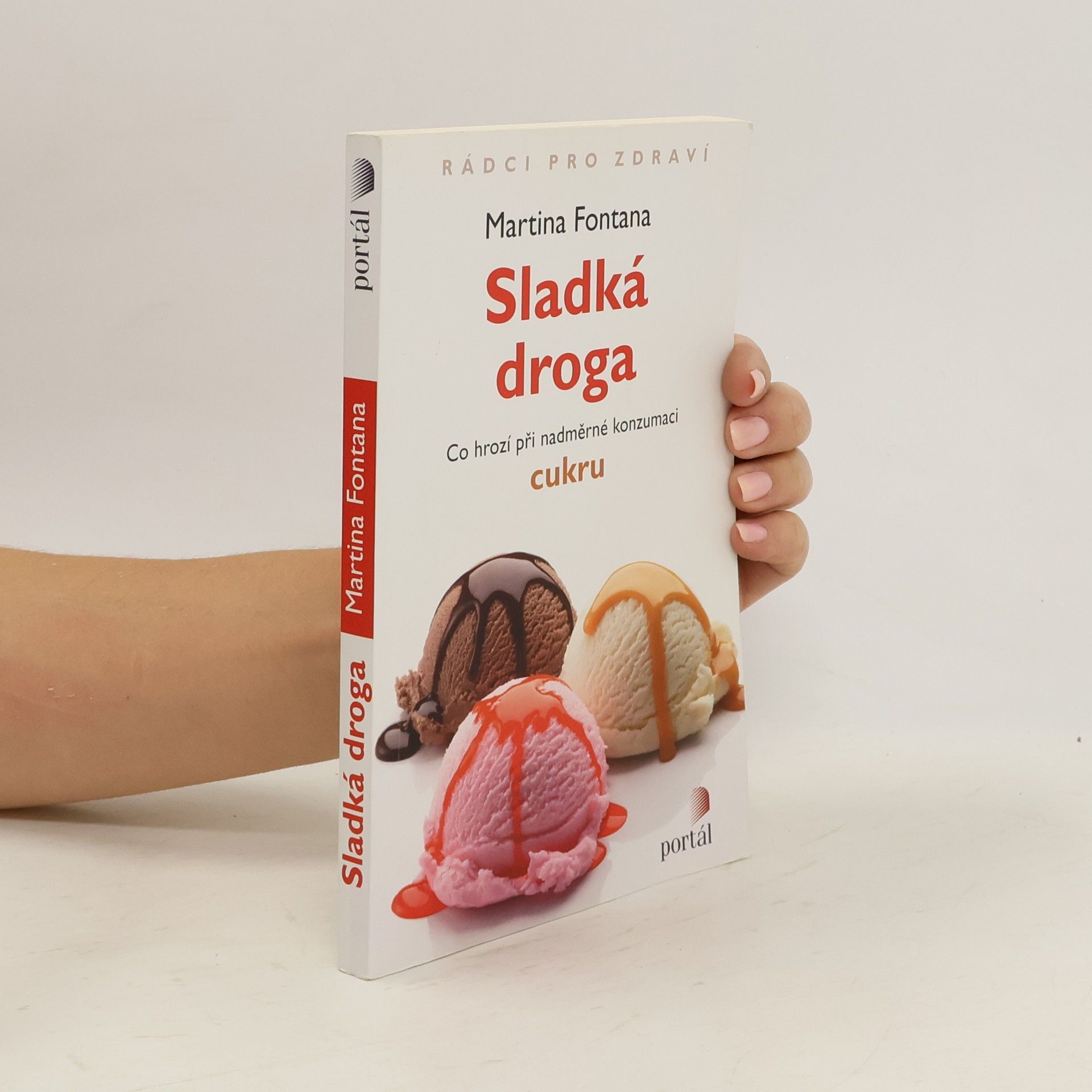 Martina Fontana Sladká droga: co hrozí při nadměrné konzumaci cukru
