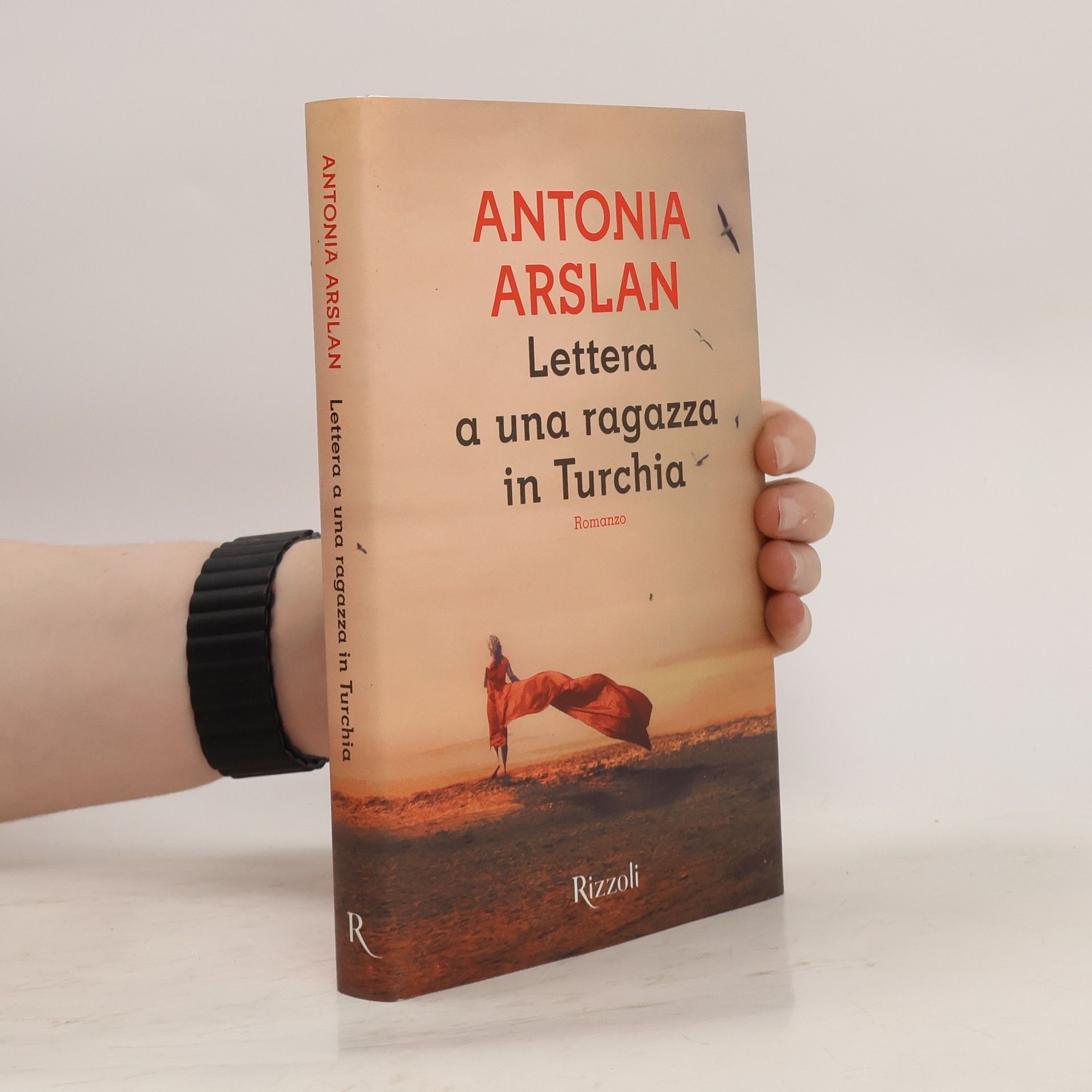 Antonia Arslan Lettera a una ragazza in Turchia