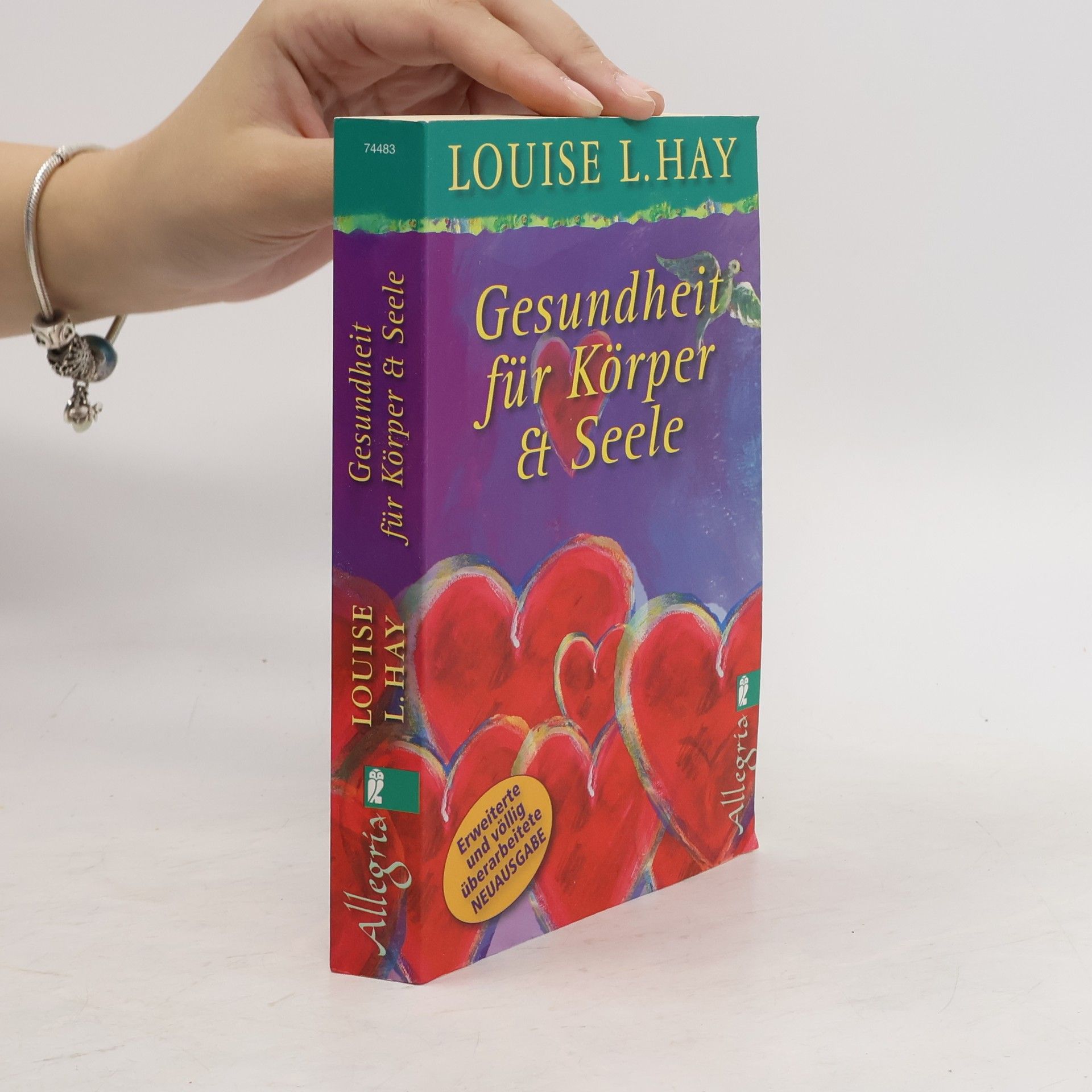 Louise Lynn Hay Gesundheit für Körper und Seele