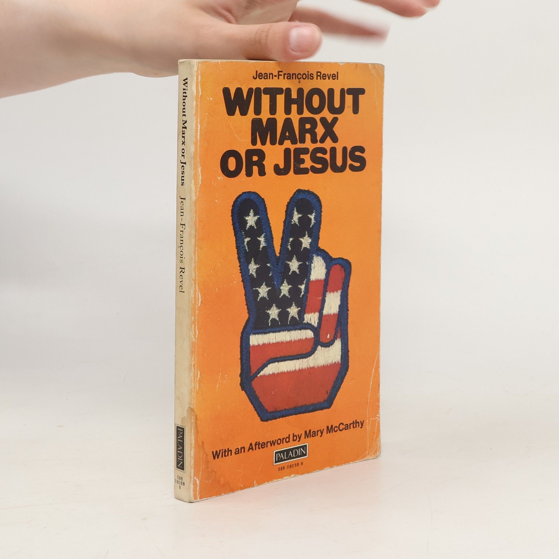 Jean-François Revel Without Marx or Jesus