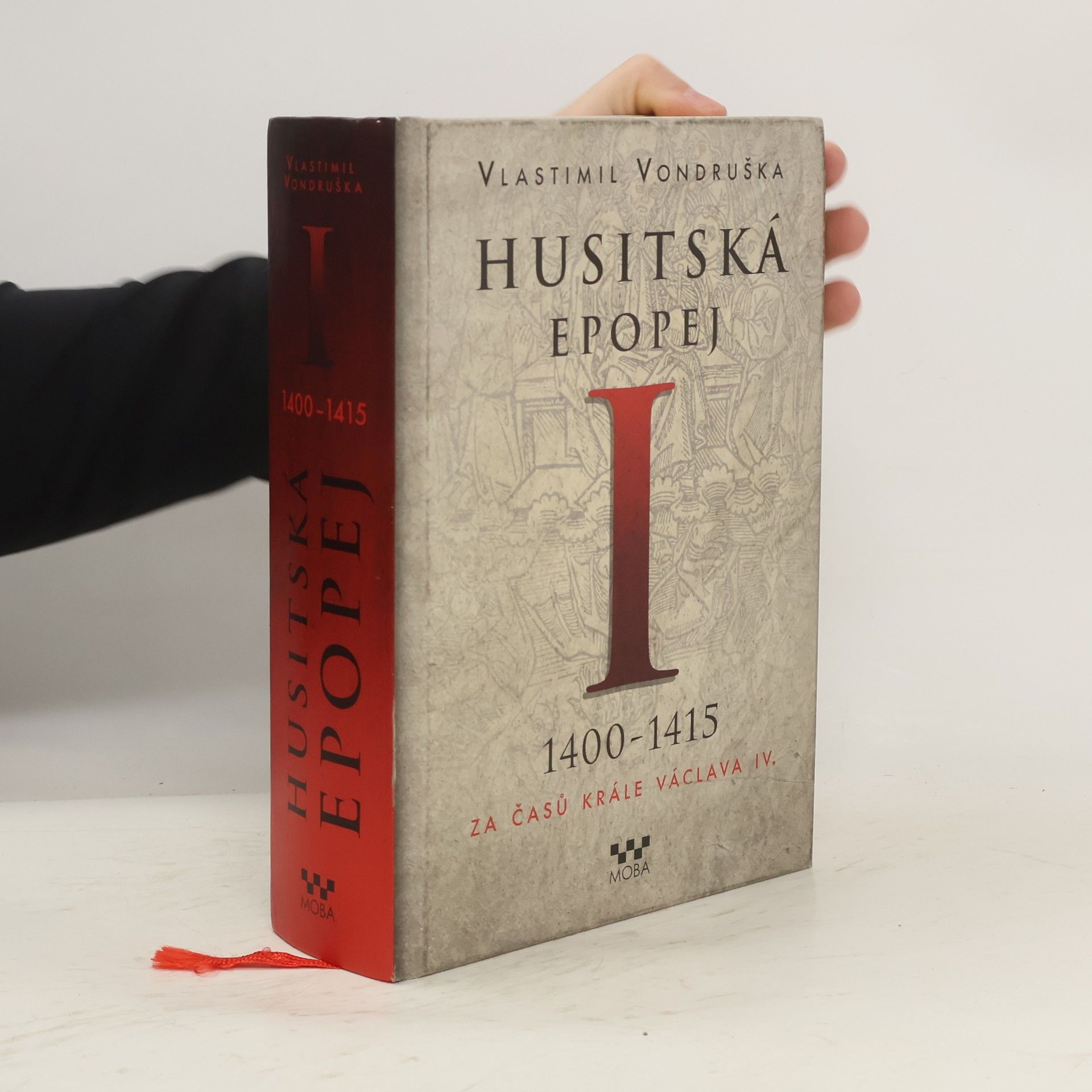 Vlastimil Vondruška Husitská epopej I