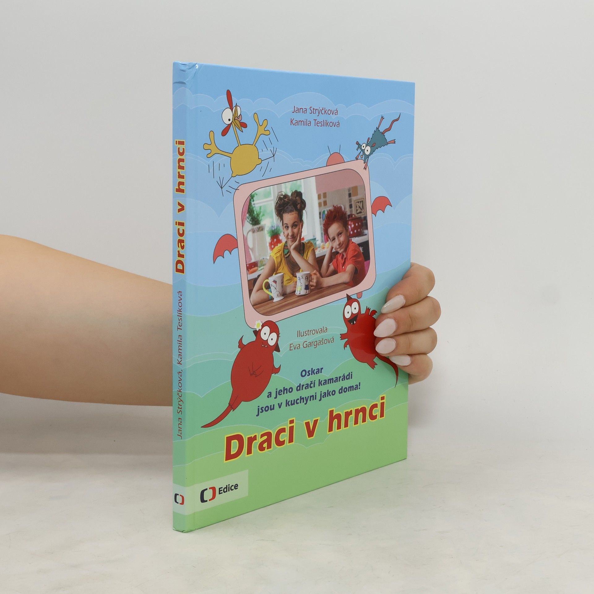 Jana Strýčková Draci v hrnci
