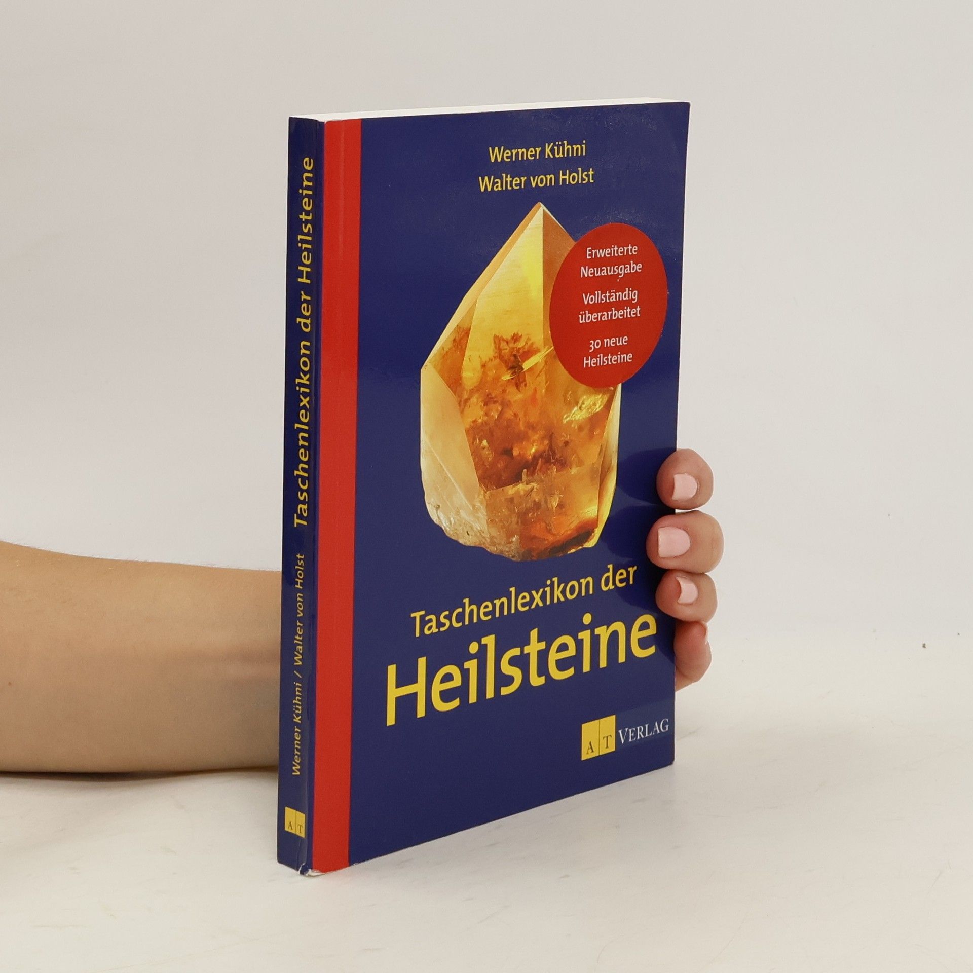 Werner Kühni Taschenlexikon der Heilsteine