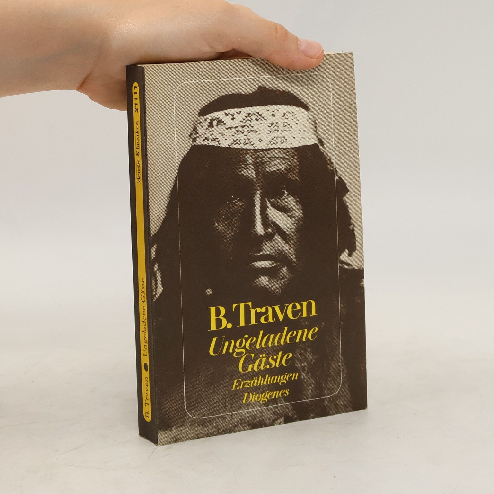 B. Traven Ungeladene Gäste