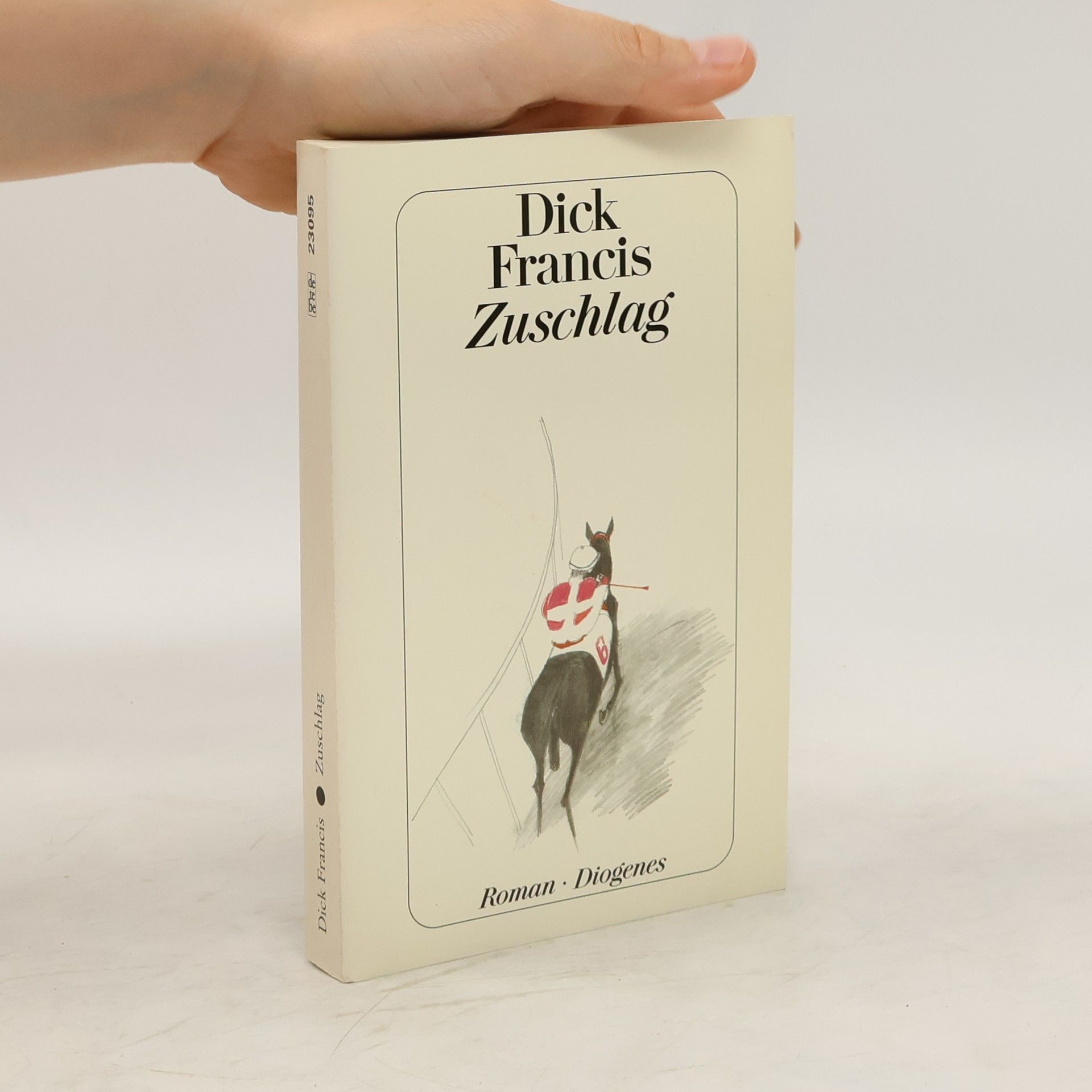 Dick Francis Zuschlag