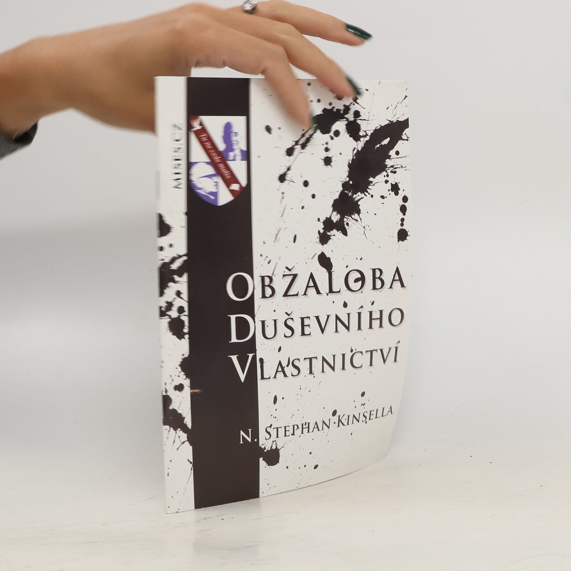 Stephan N. Kinsella Obžaloba duševního vlastnictví