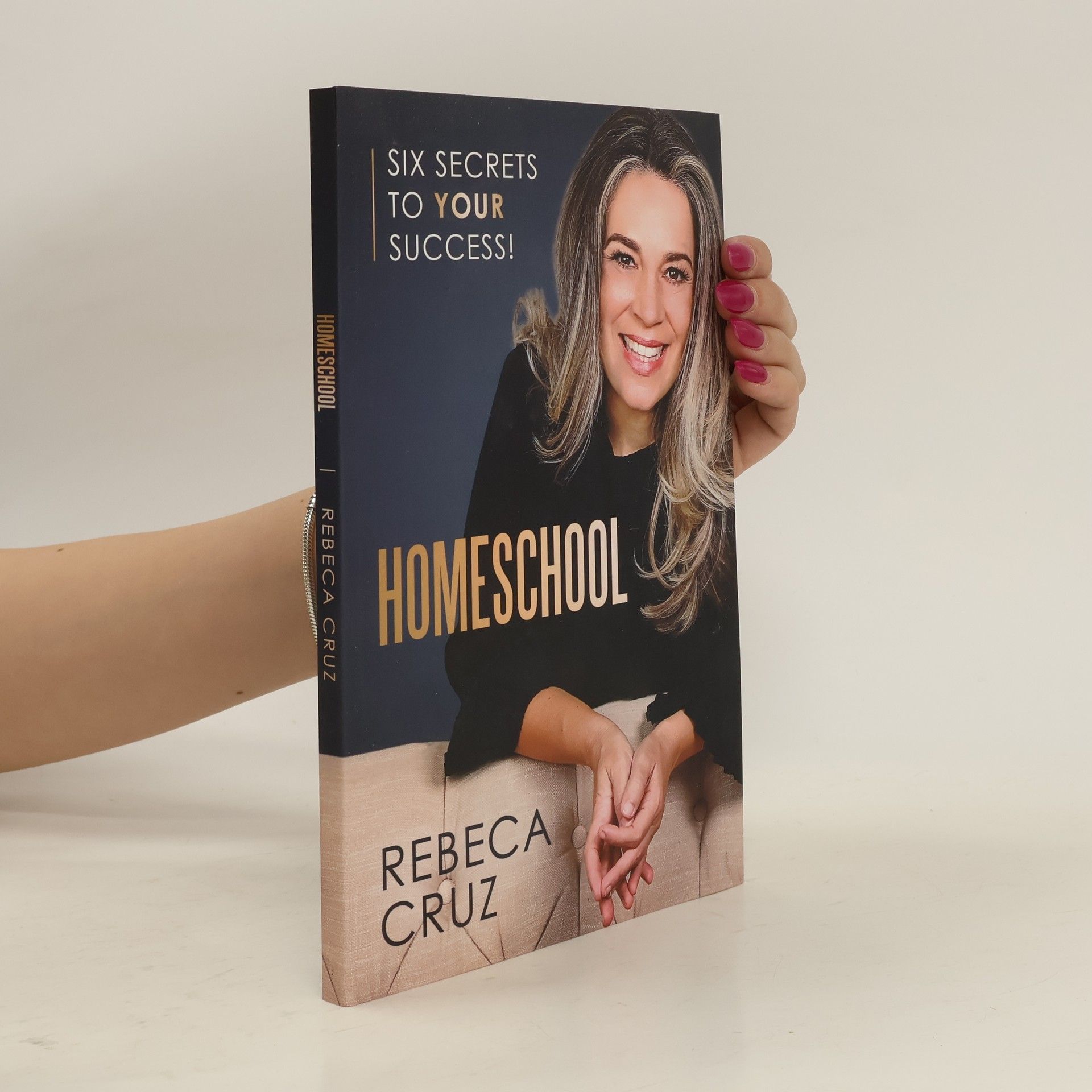Rebeca de la Cruz Homeschool: Six Secrets to Your Success!