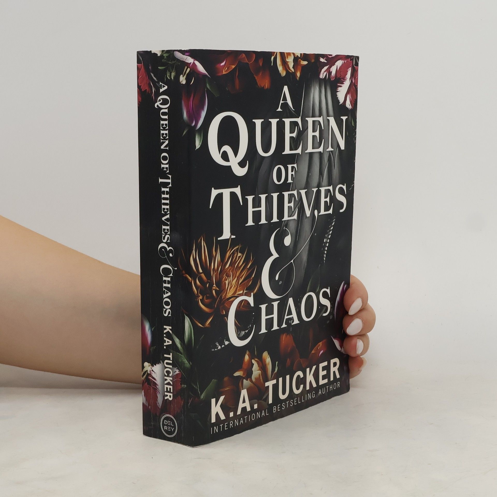 Tucker K.A. A Queen of Thieves and Chaos