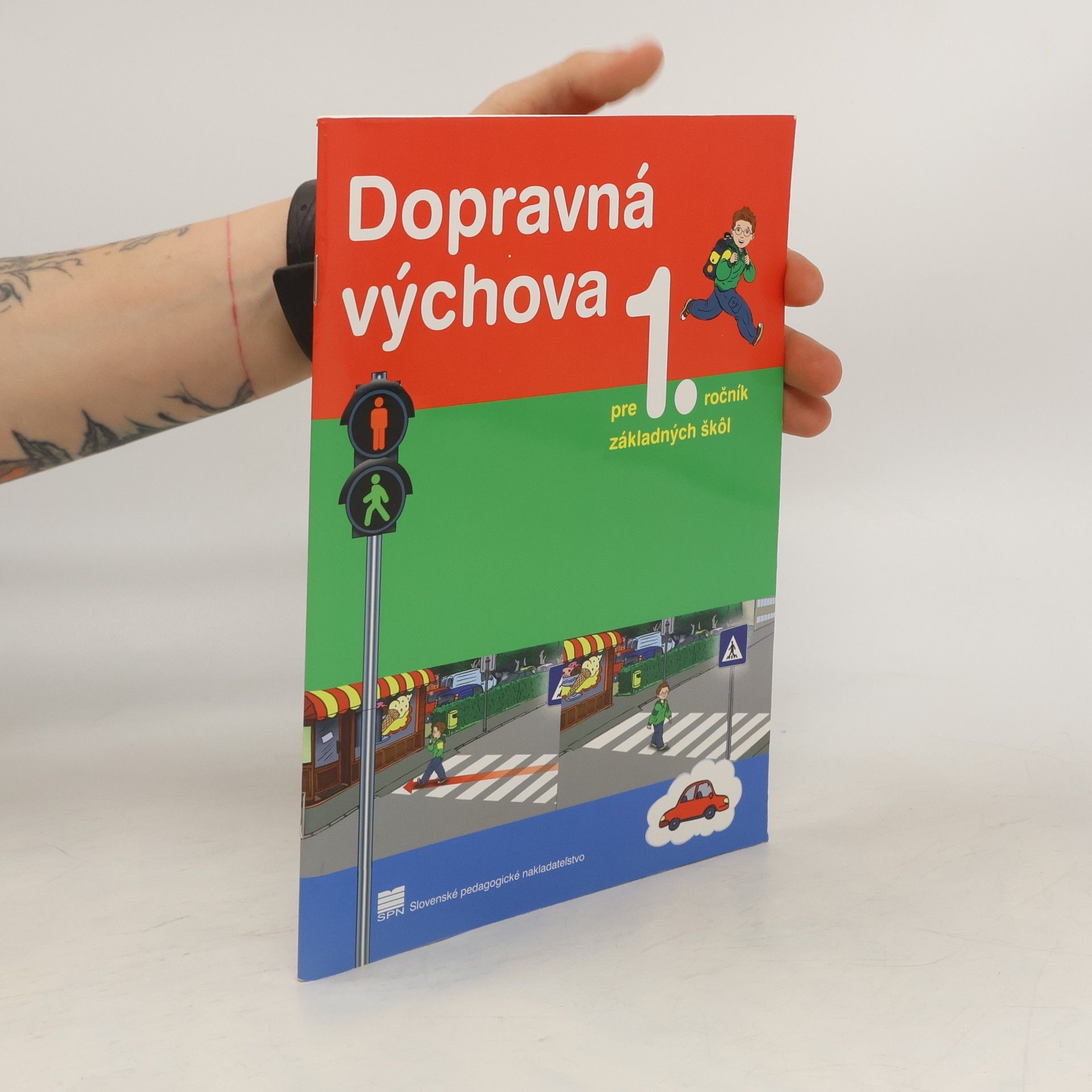 Ján Stebila Dopravná výchova pre 1. ročník ZŠ