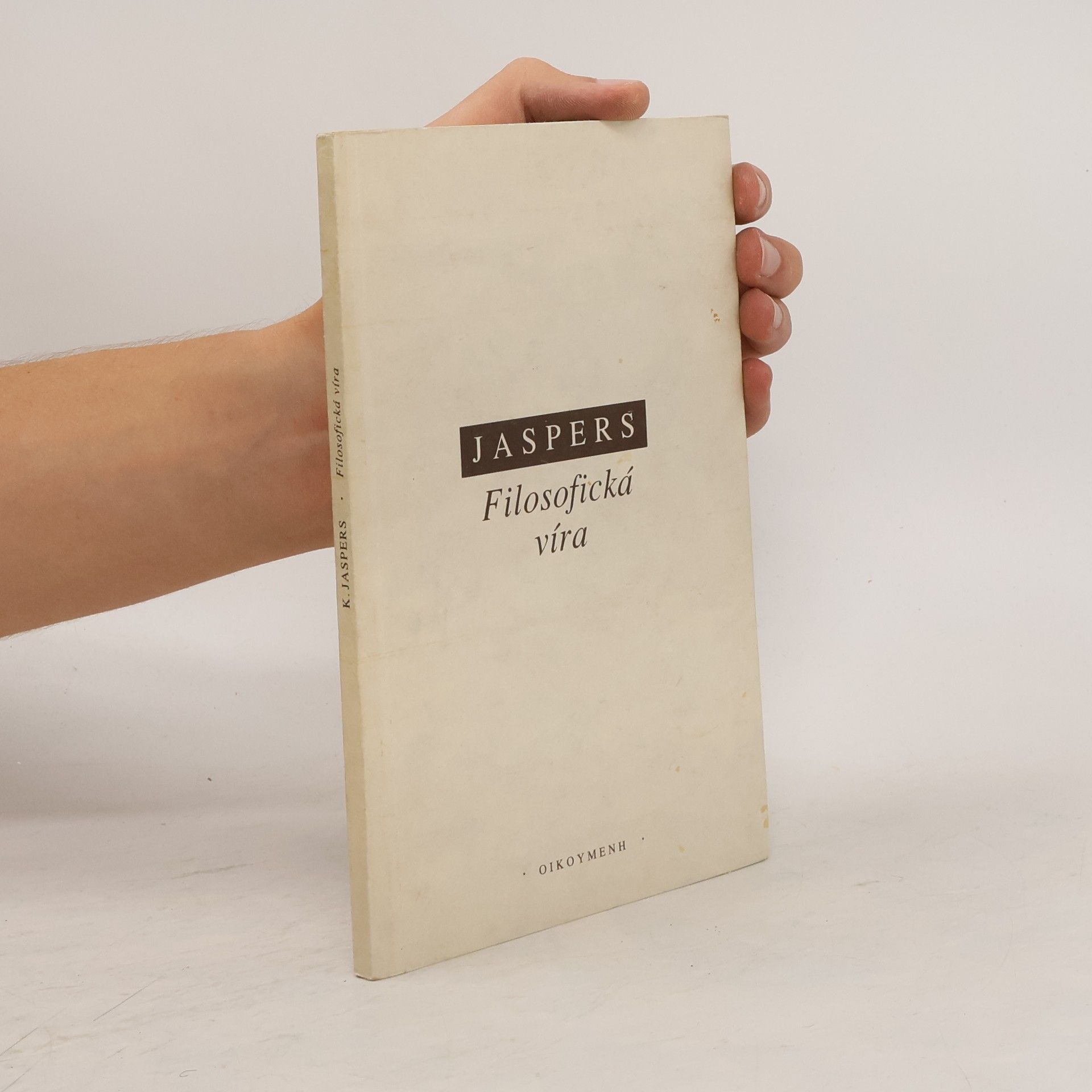 Karl Jaspers Filosofická víra