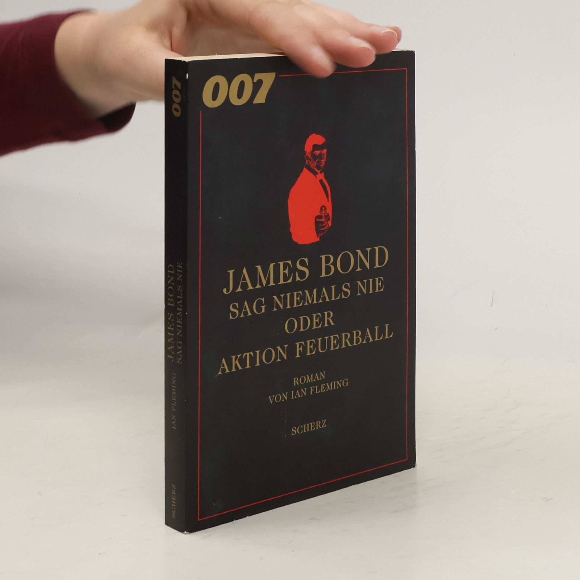 Ian Fleming James Bond, sag niemals nie oder Aktion Feuerball