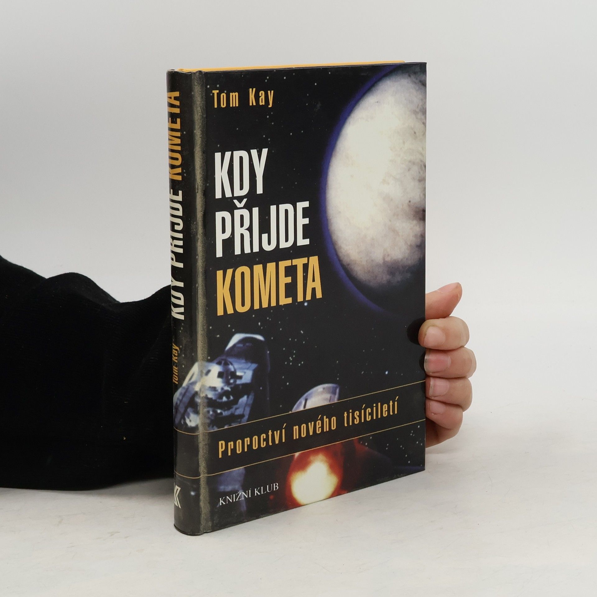 Tom Kay Kdy přijde kometa