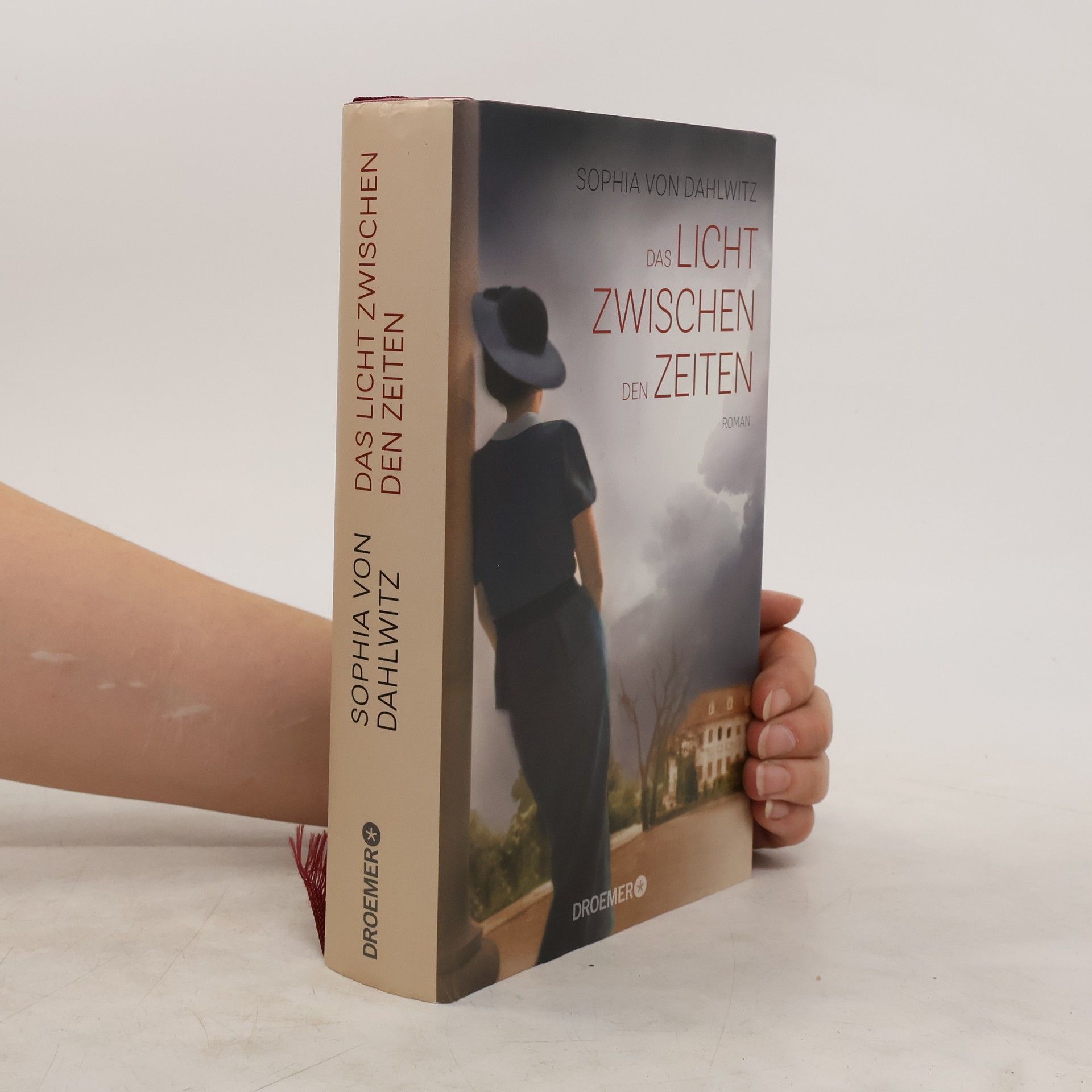 Sophia von Dahlwitz Das Licht zwischen den Zeiten
