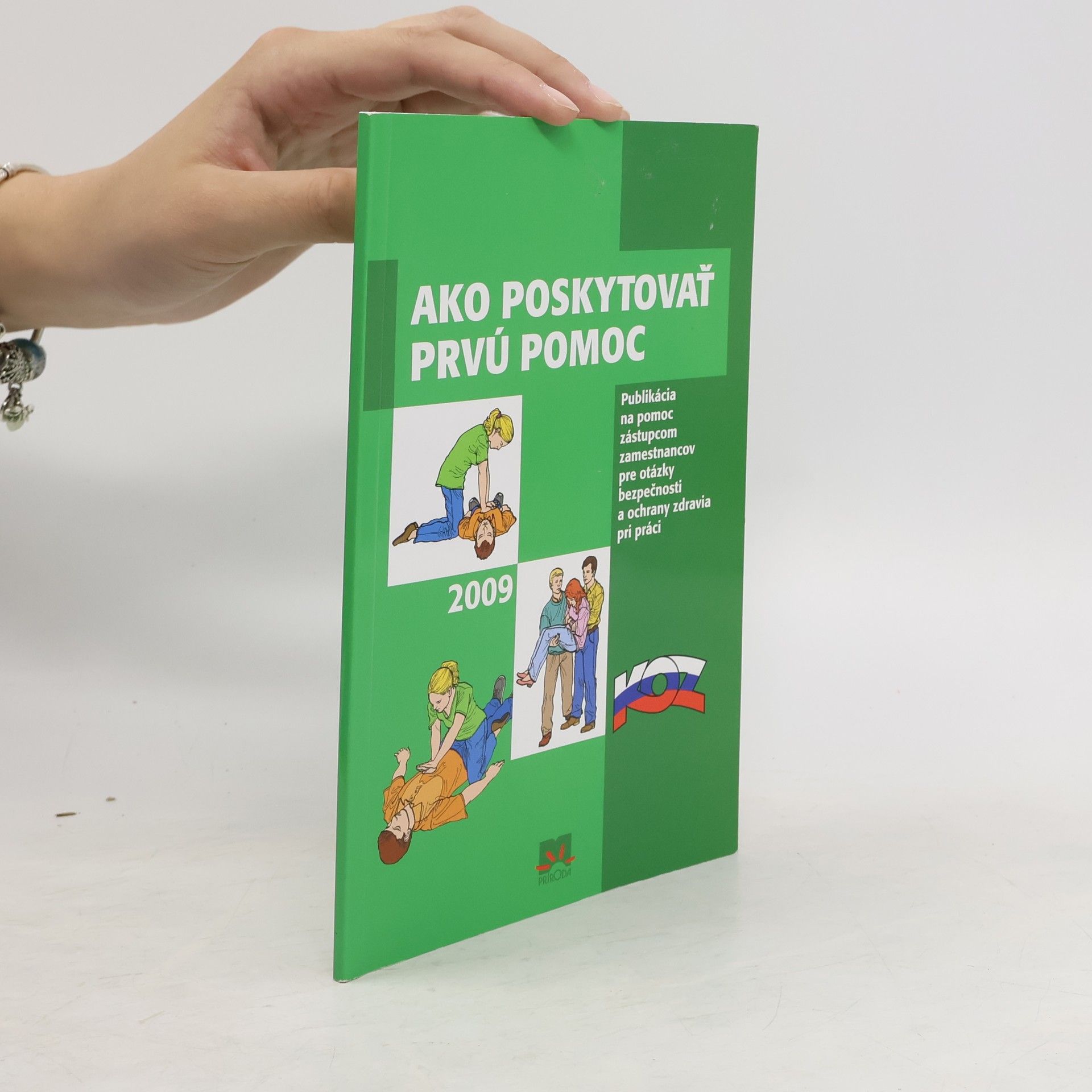 Jozef Köppl Ako poskytovať prvú pomoc