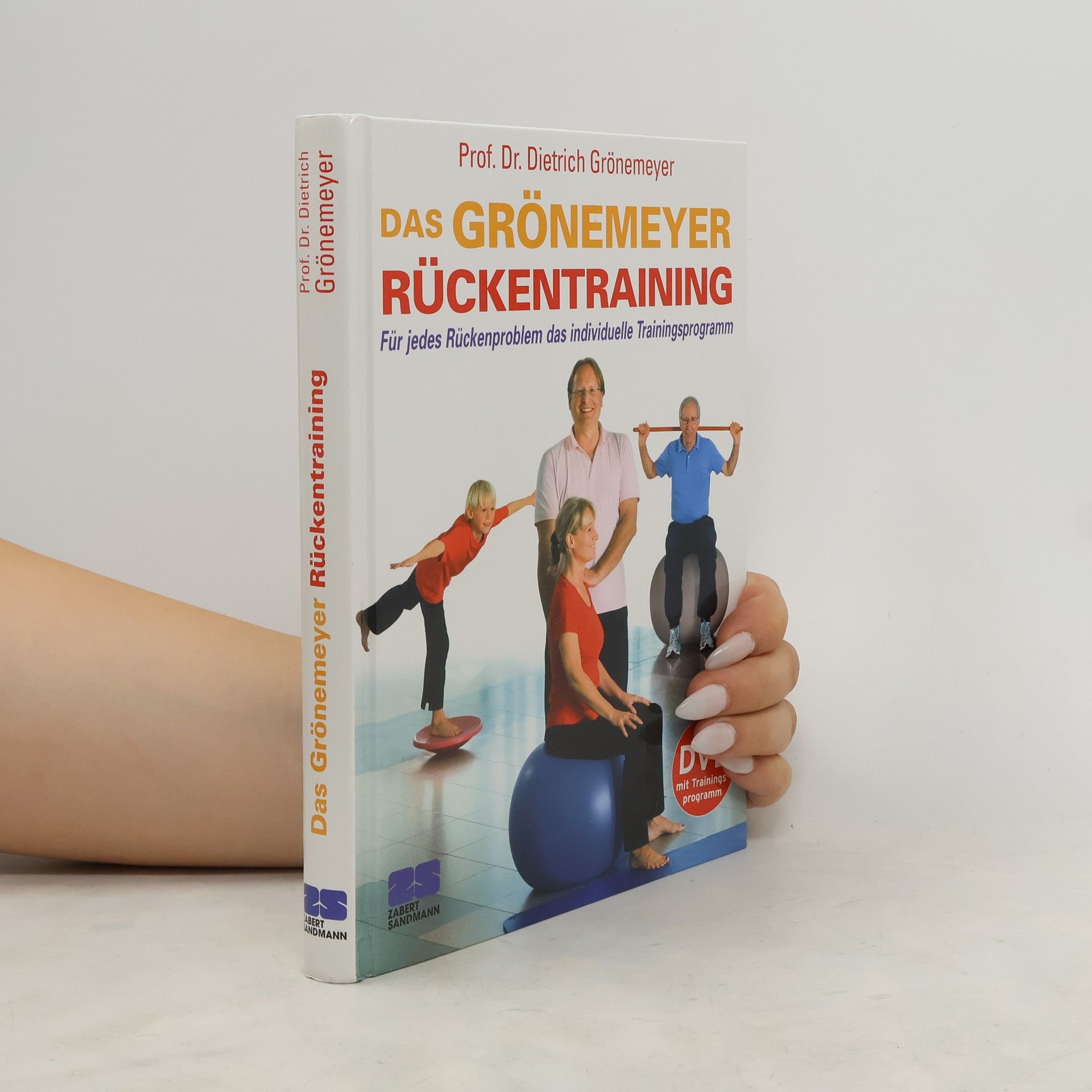 Dietrich Grönemeyer Das Grönemeyer-Rückentraining