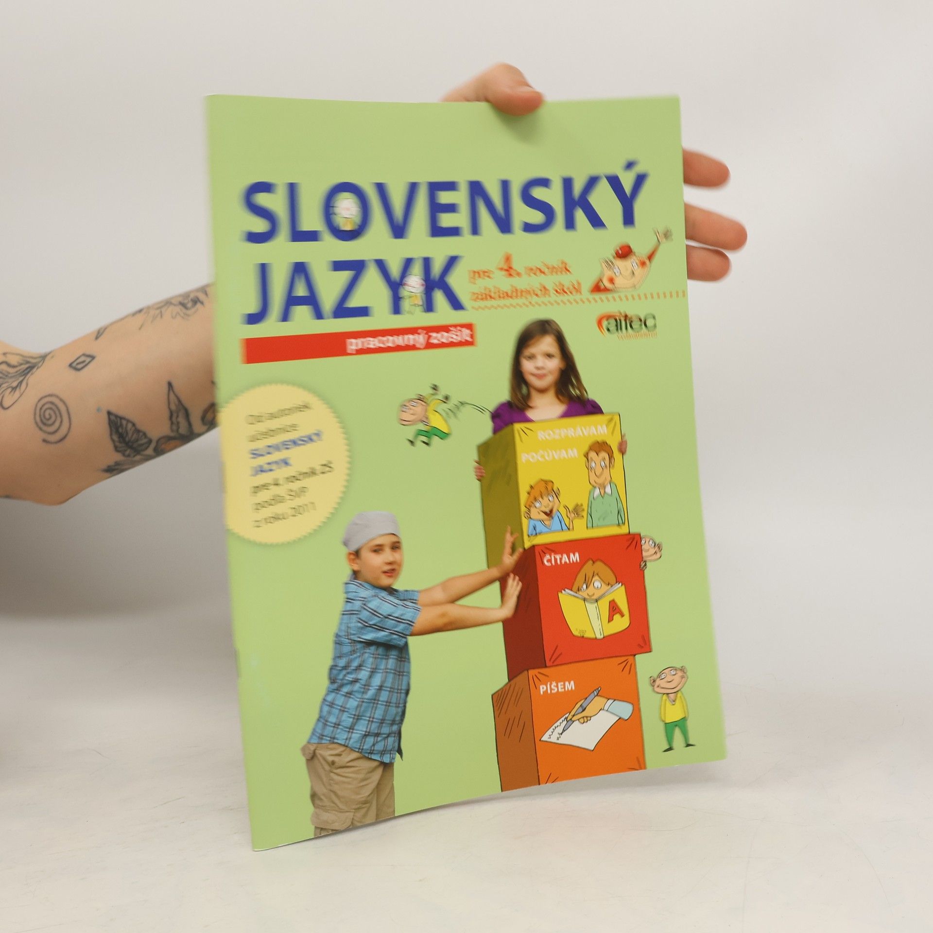 kolektiv Slovenský jazyk pre 4. Ročník základných škôl. Pracovný zošit