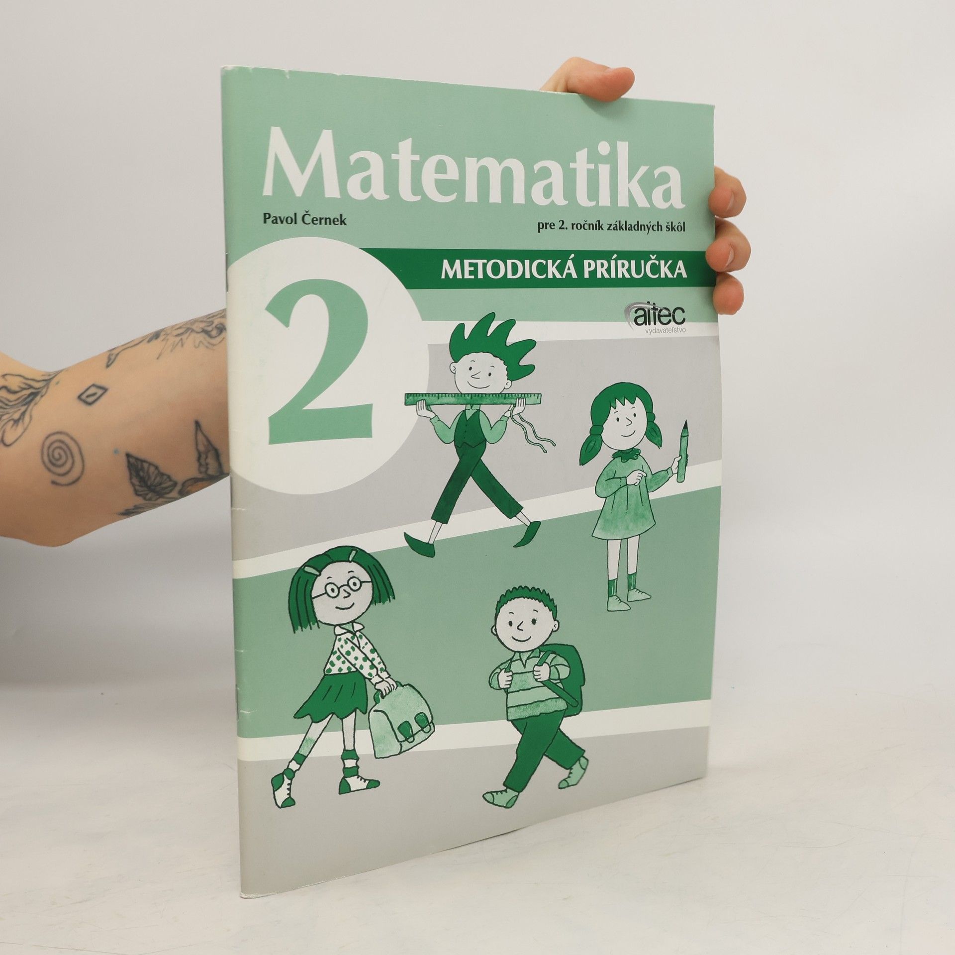 Pavol Černek Matematika pre 2. ročník základných škôl. Metodická príručka