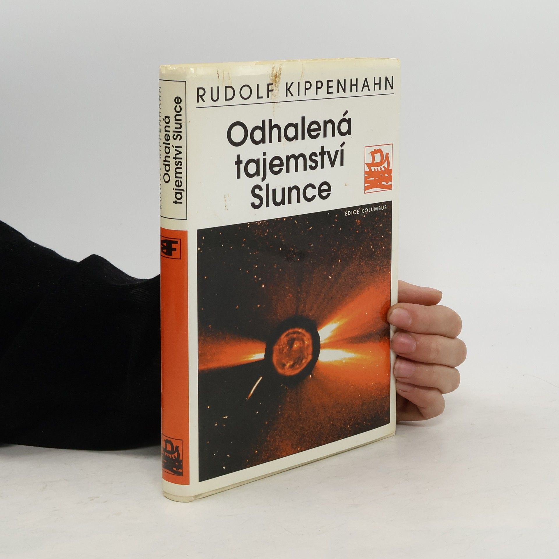 Rudolf Kippenhahn Odhalená tajemství Slunce