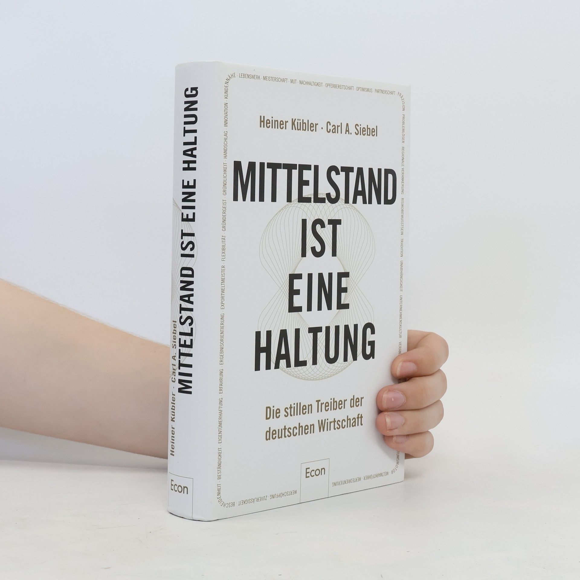 Heiner Kübler Mittelstand ist eine Haltung