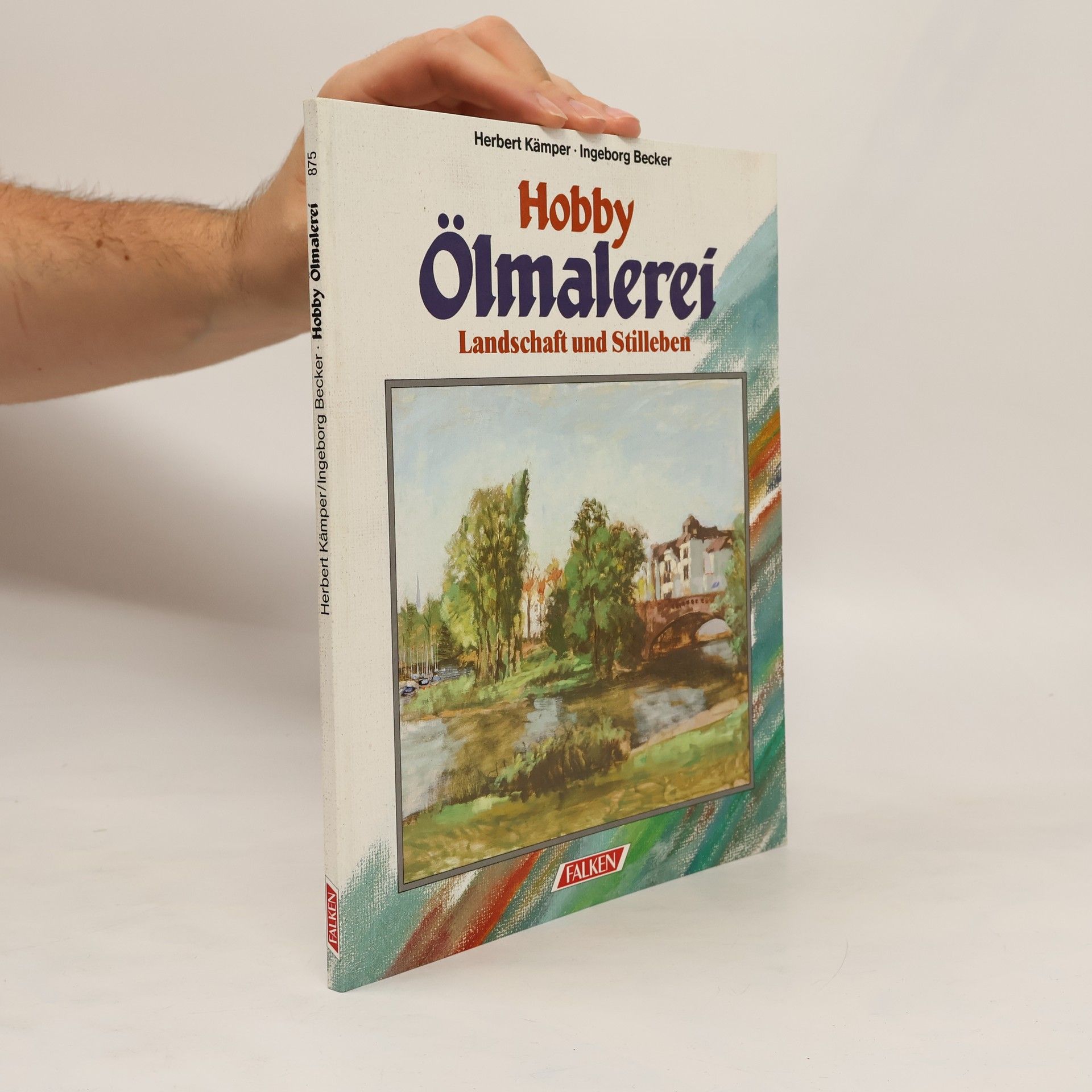 Herbert Kämper Hobby Ölmalerei