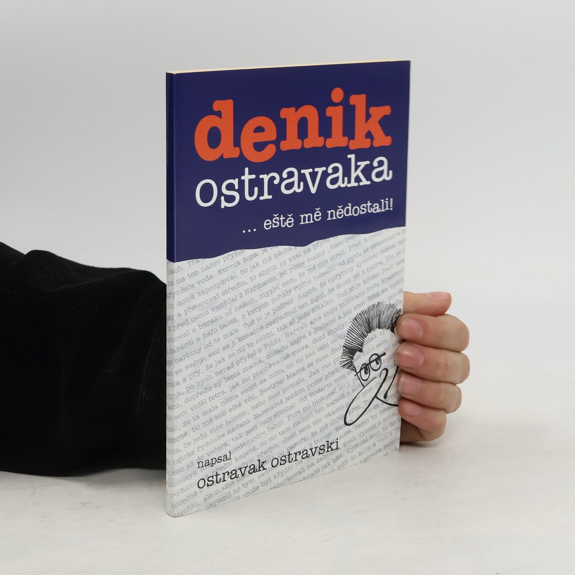 Ostravak Ostravski Denik Ostravaka...eště mě nědostali!