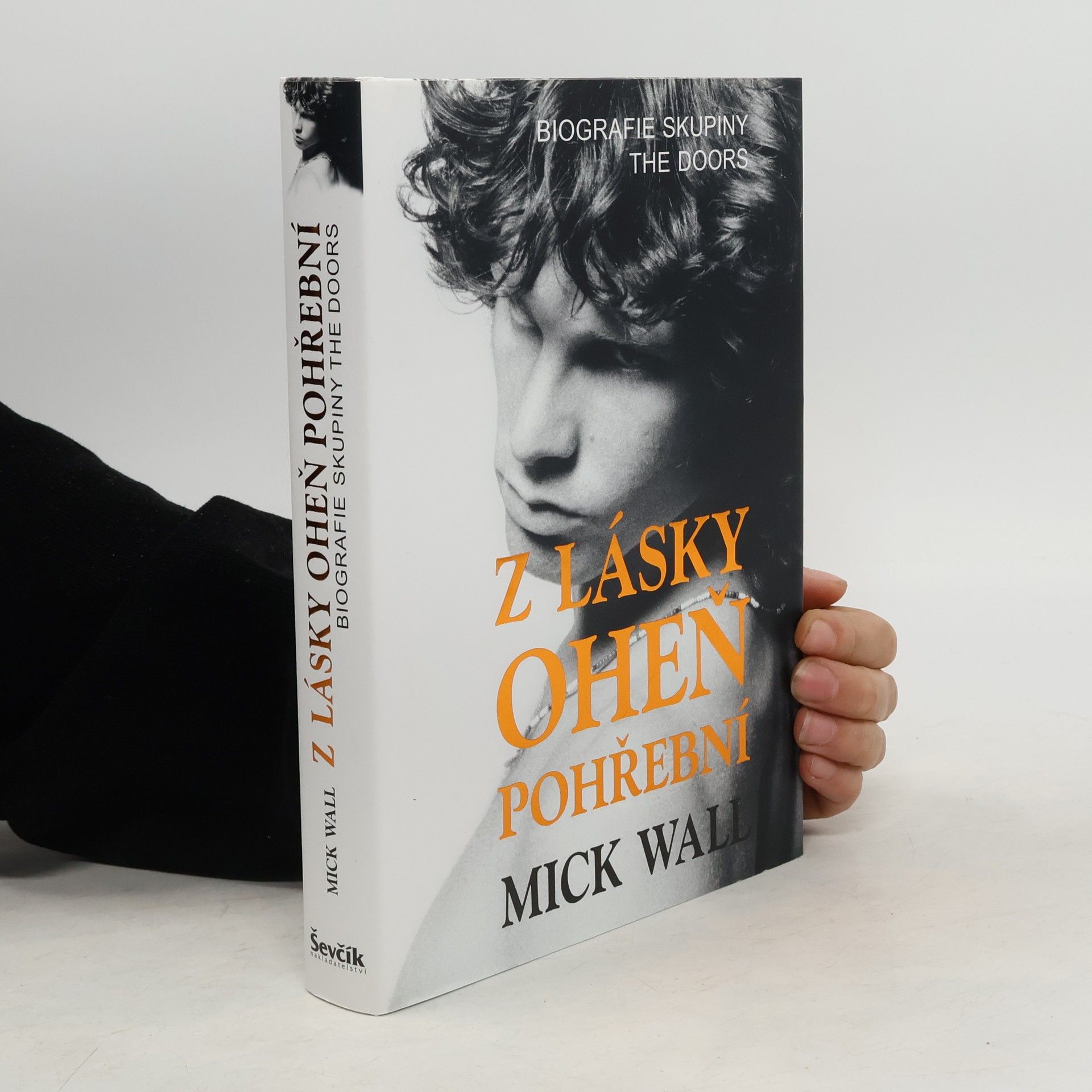 Mick Wall Z lásky oheň pohřební