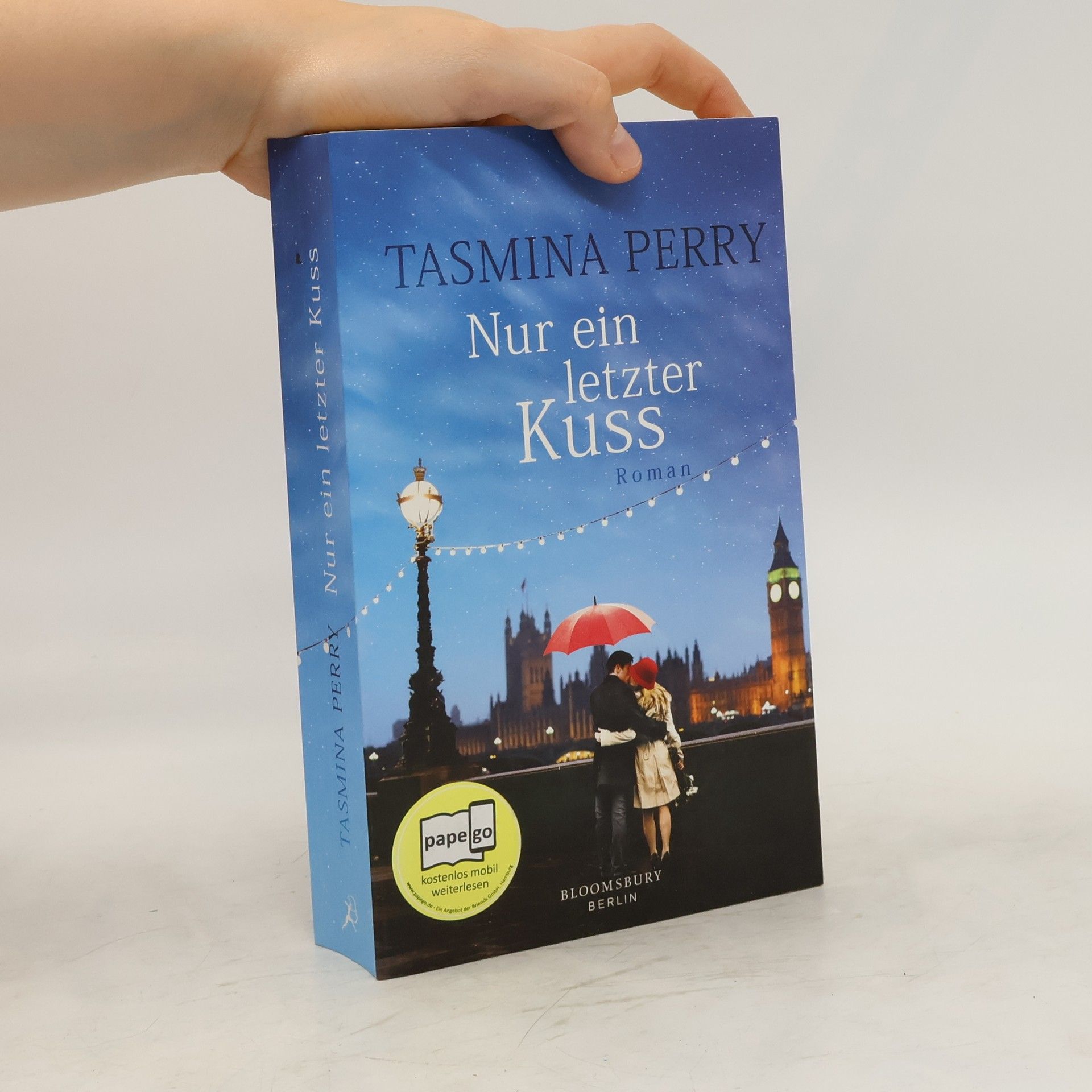 Tasmina Perry Nur ein letzter Kuss
