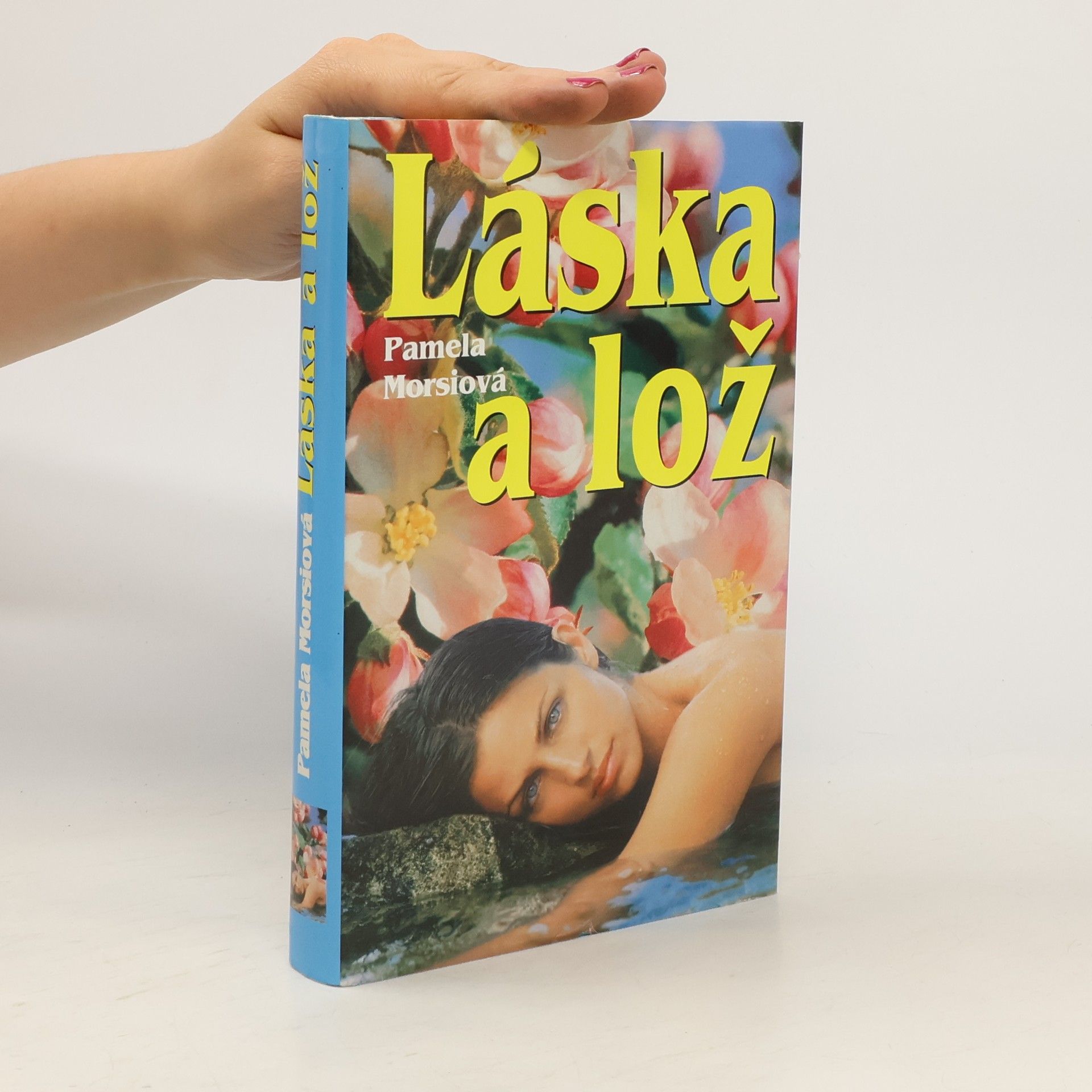 Pamela Morsi Láska a lož