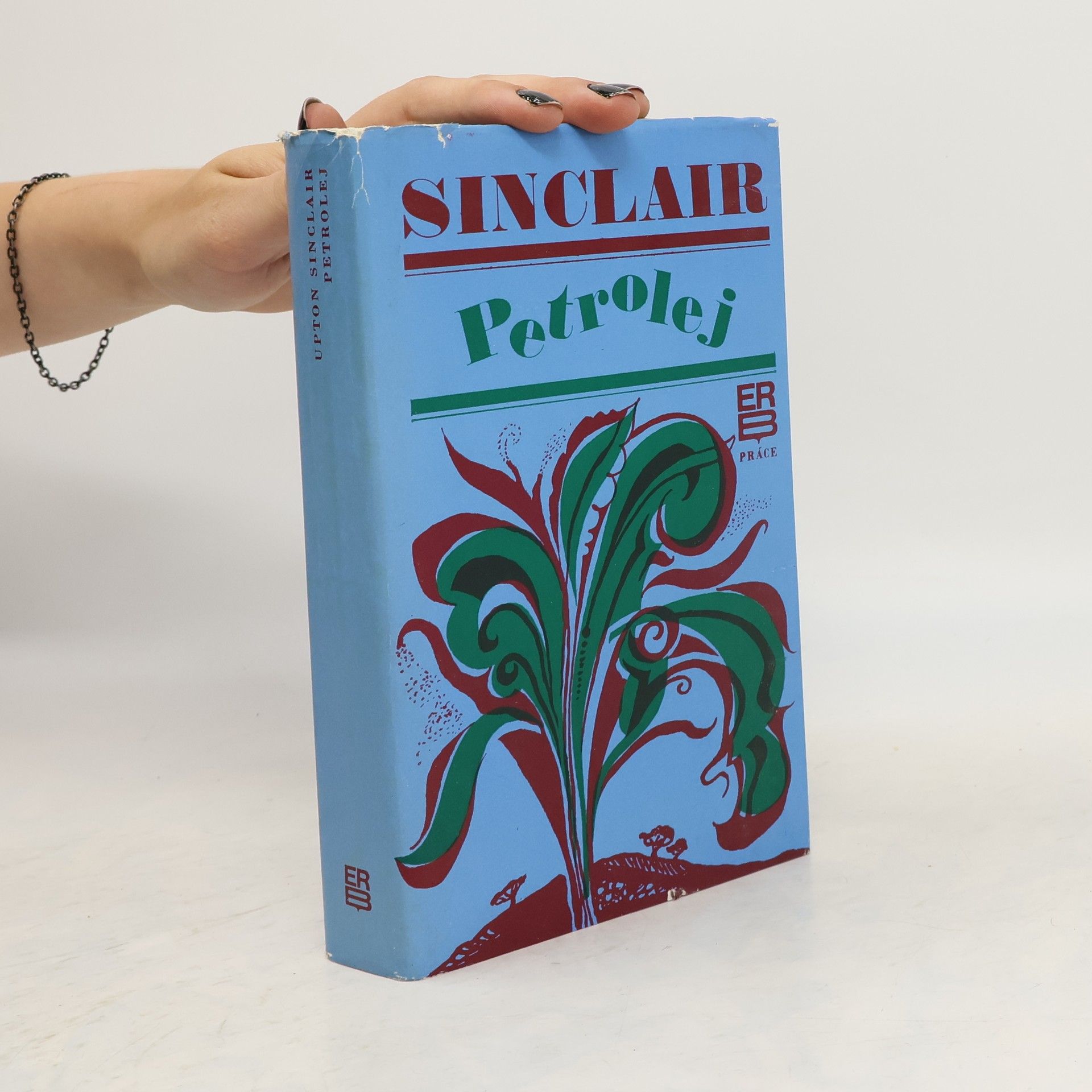 Upton Sinclair Petrolej