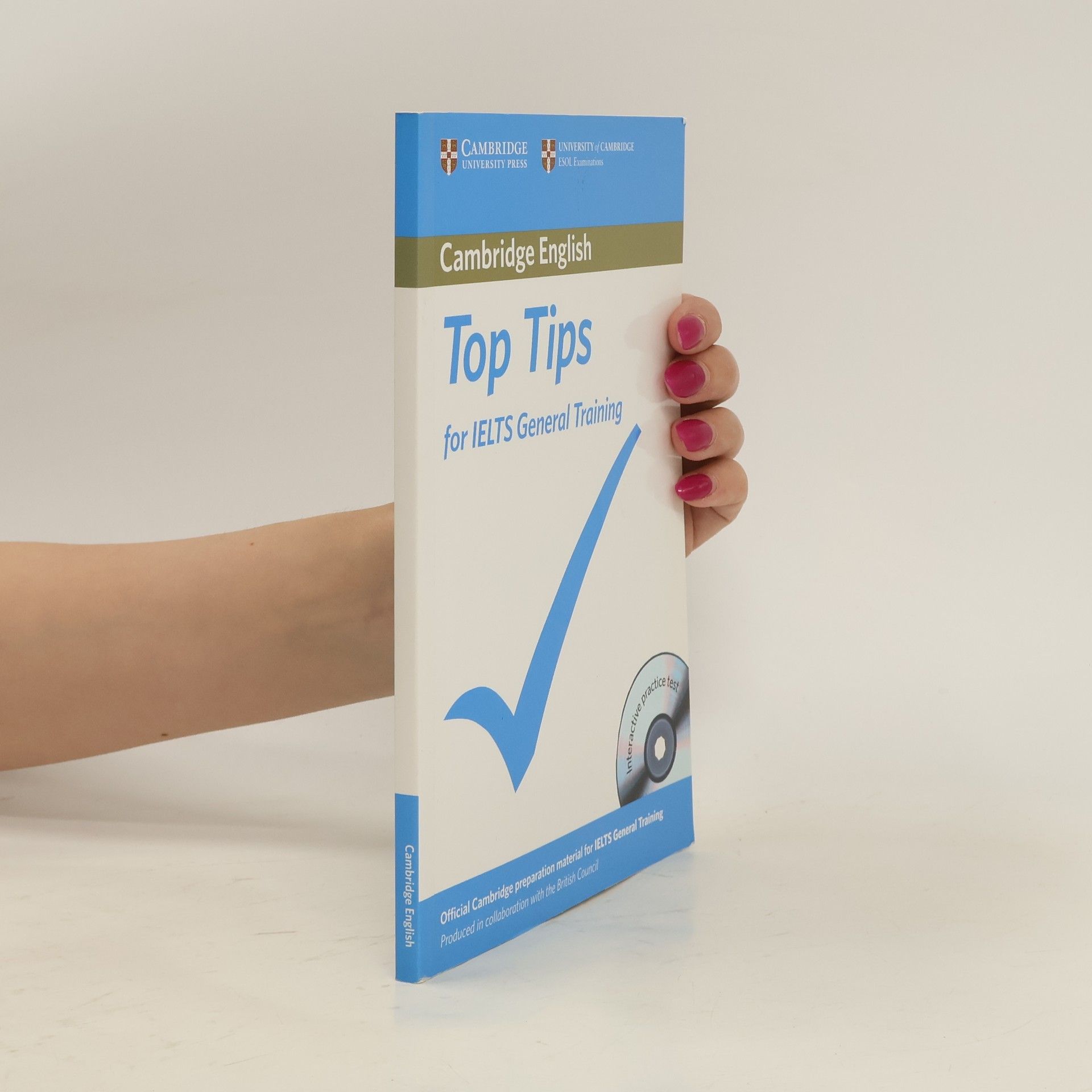 Cambridge ESOL Top Tips for IELTS General Training Paperback with CD-ROM