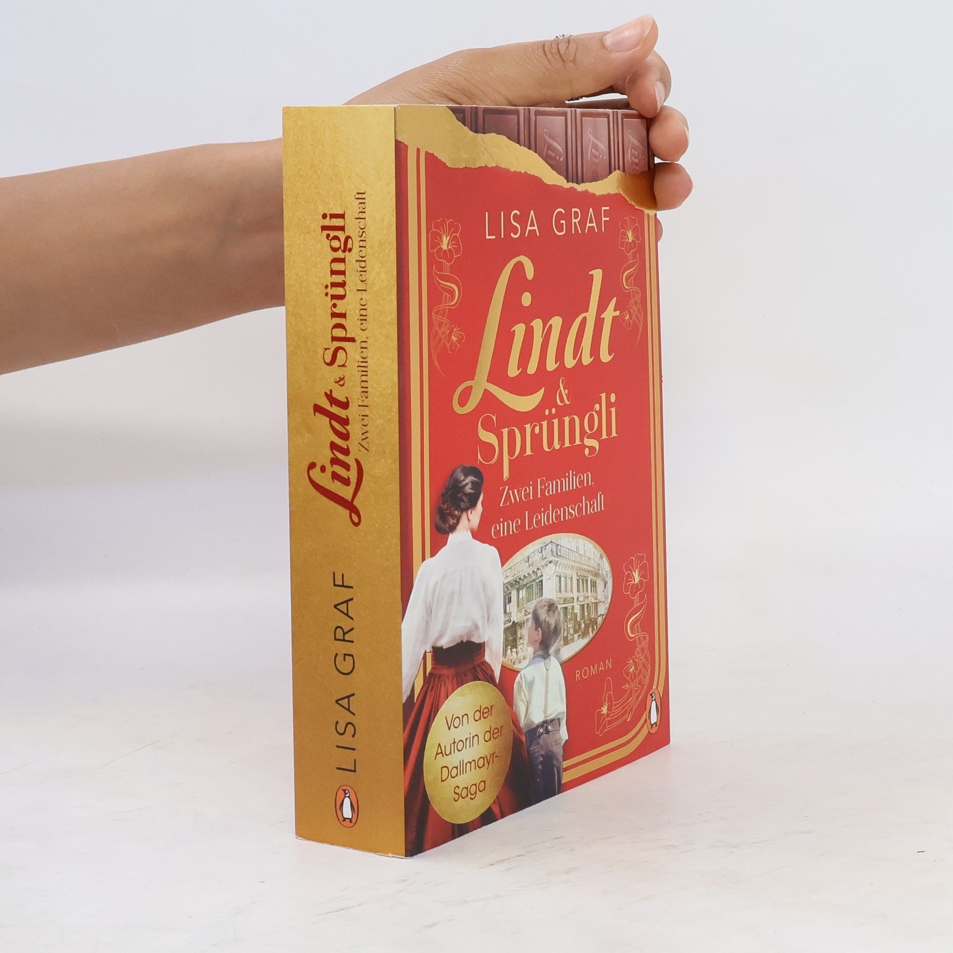 Lisa Graf-Riemann Lindt & Sprüngli (Lindt & Sprüngli Saga 1)