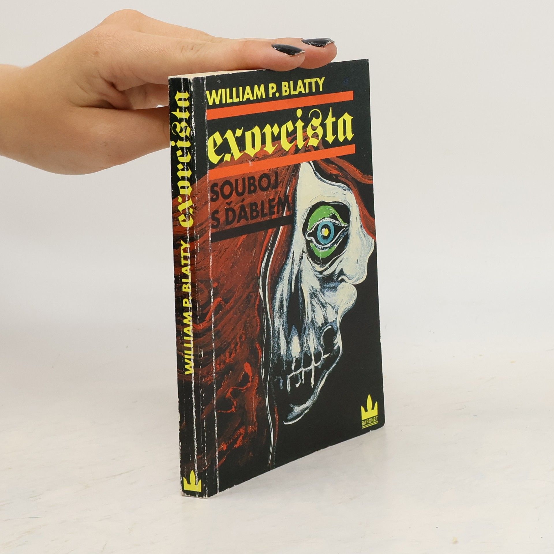 William Peter Blatty Exorcista. Souboj s ďáblem