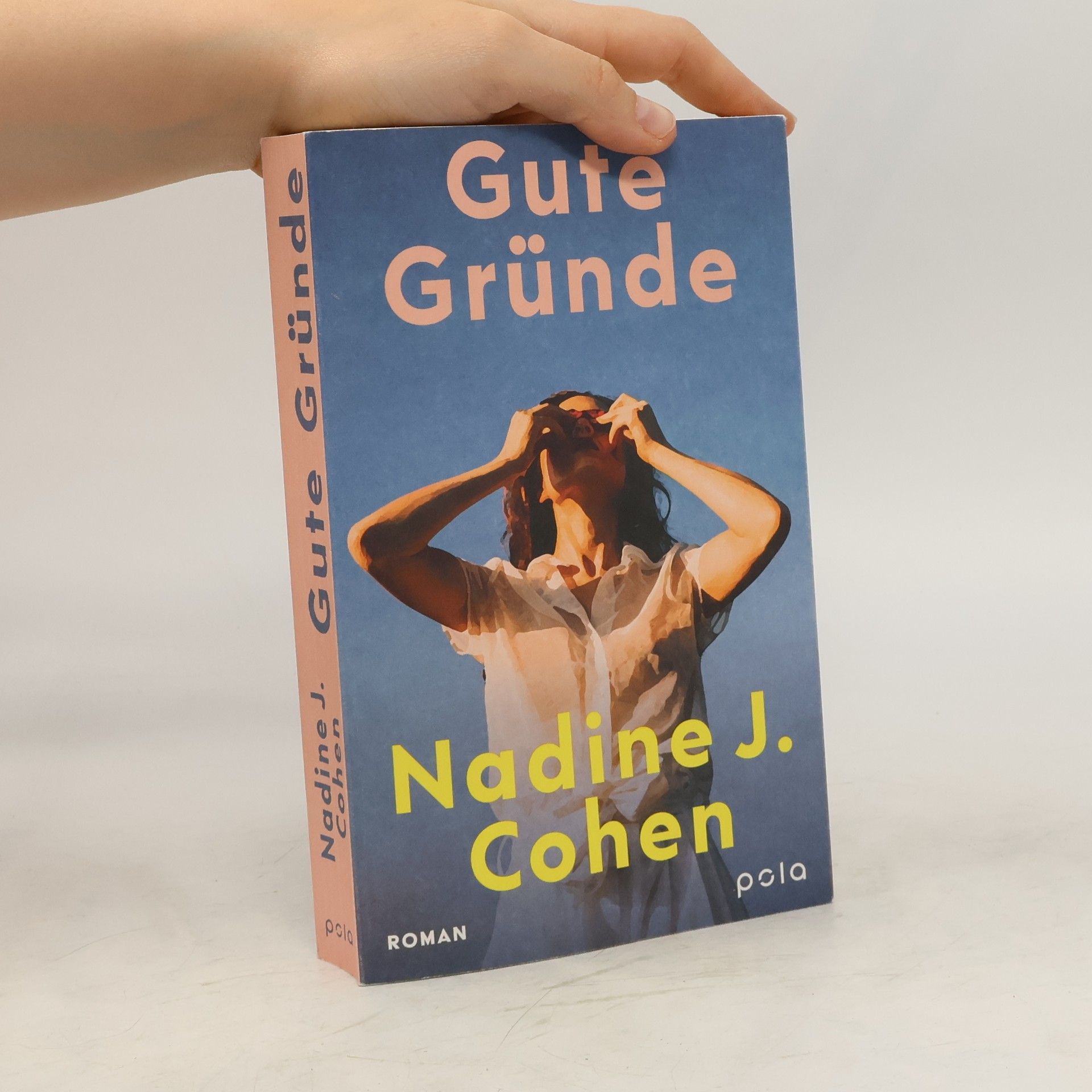 Nadine J. Cohen Gute Gründe. Roman