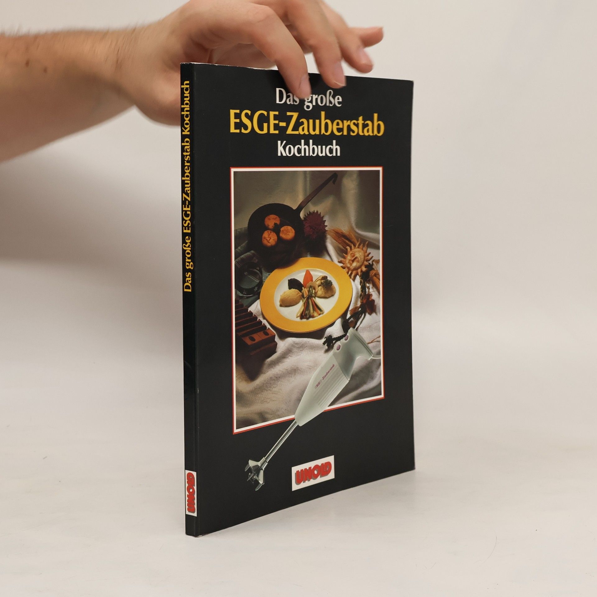 kolektiv Das große ESGE-Zauberstab Kochbuch