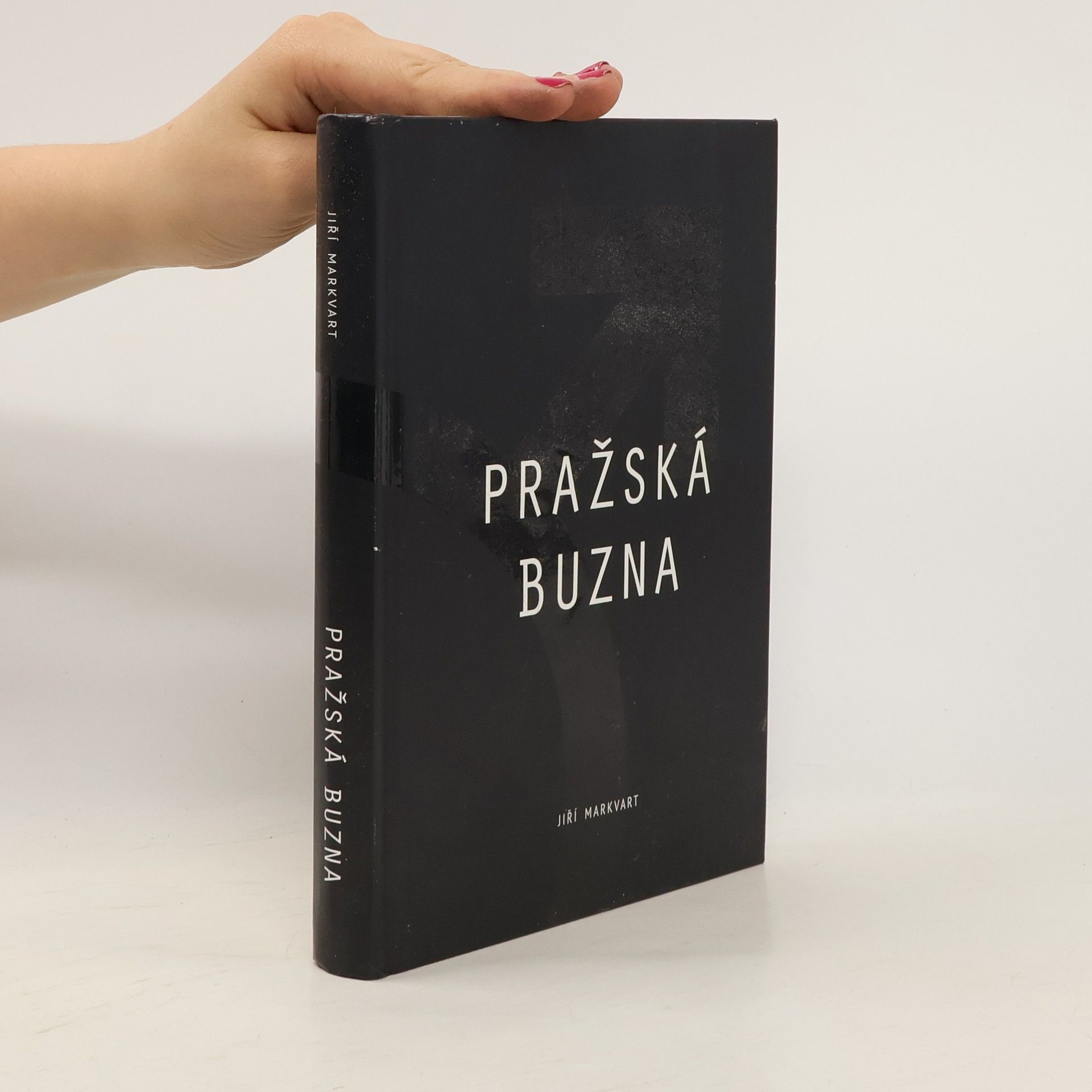 Jiří Markvart Pražská buzna