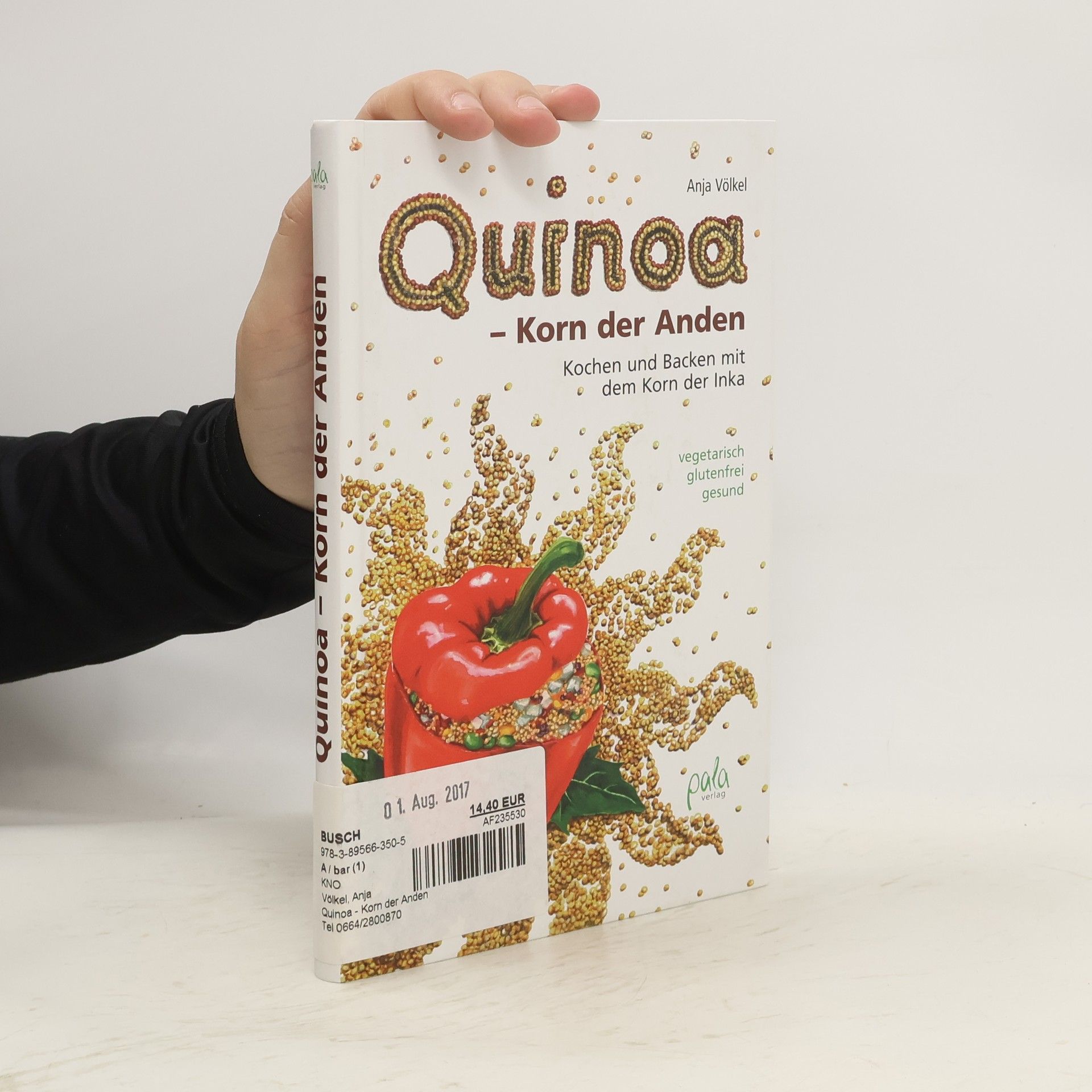 Anja Völkel Quinoa - Korn der Anden