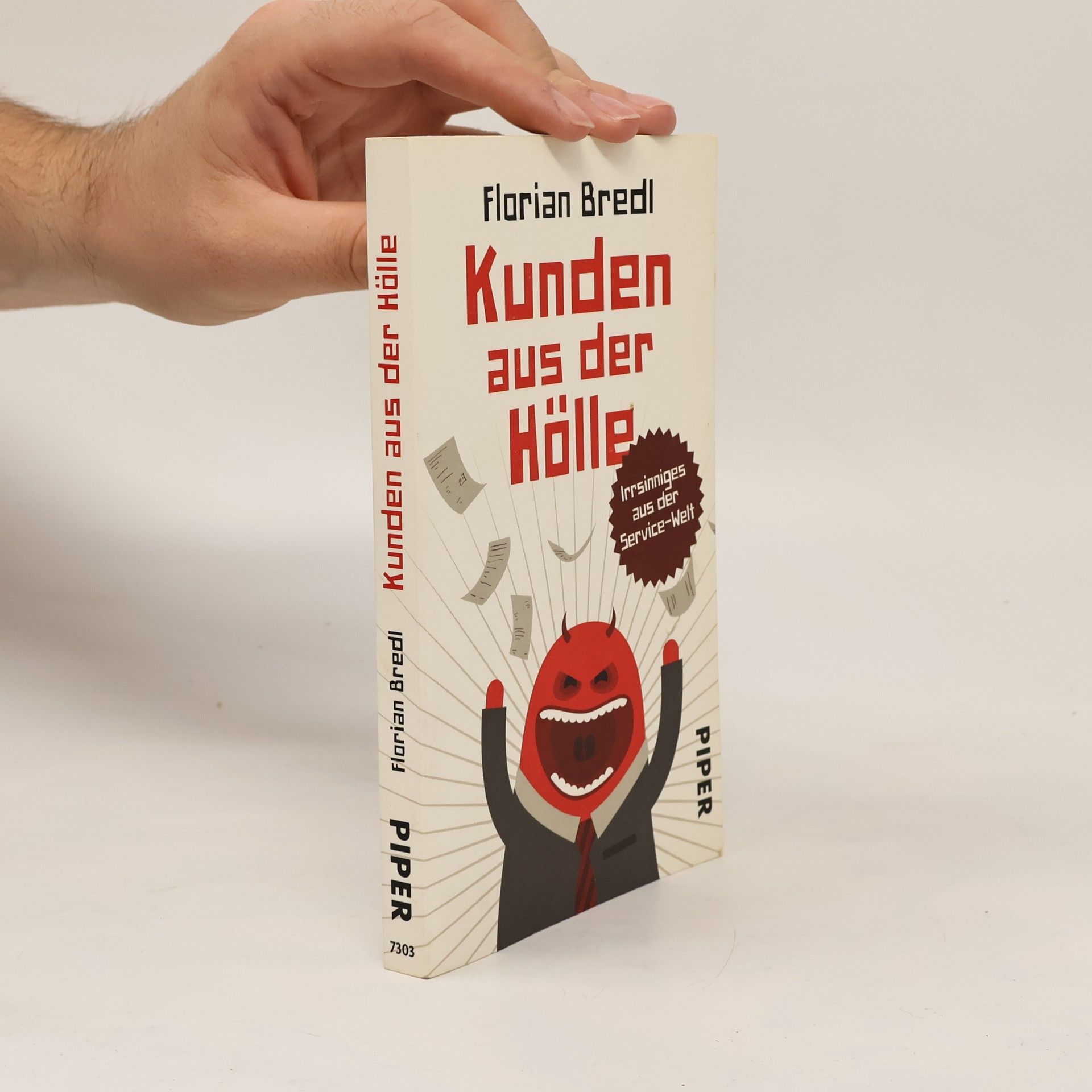 Florian Bredl Kunden aus der Hölle