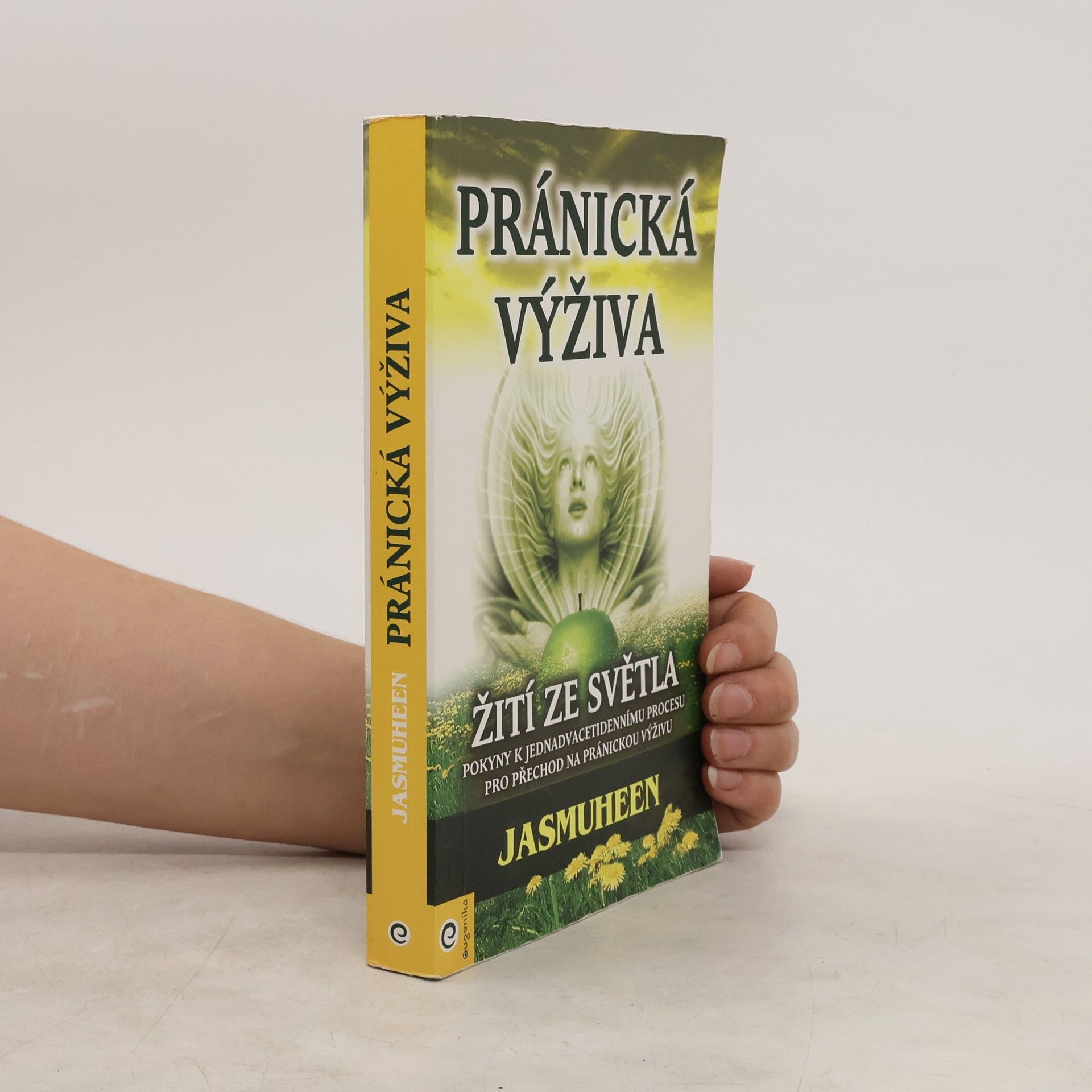 Jasmuheen Pránická výživa