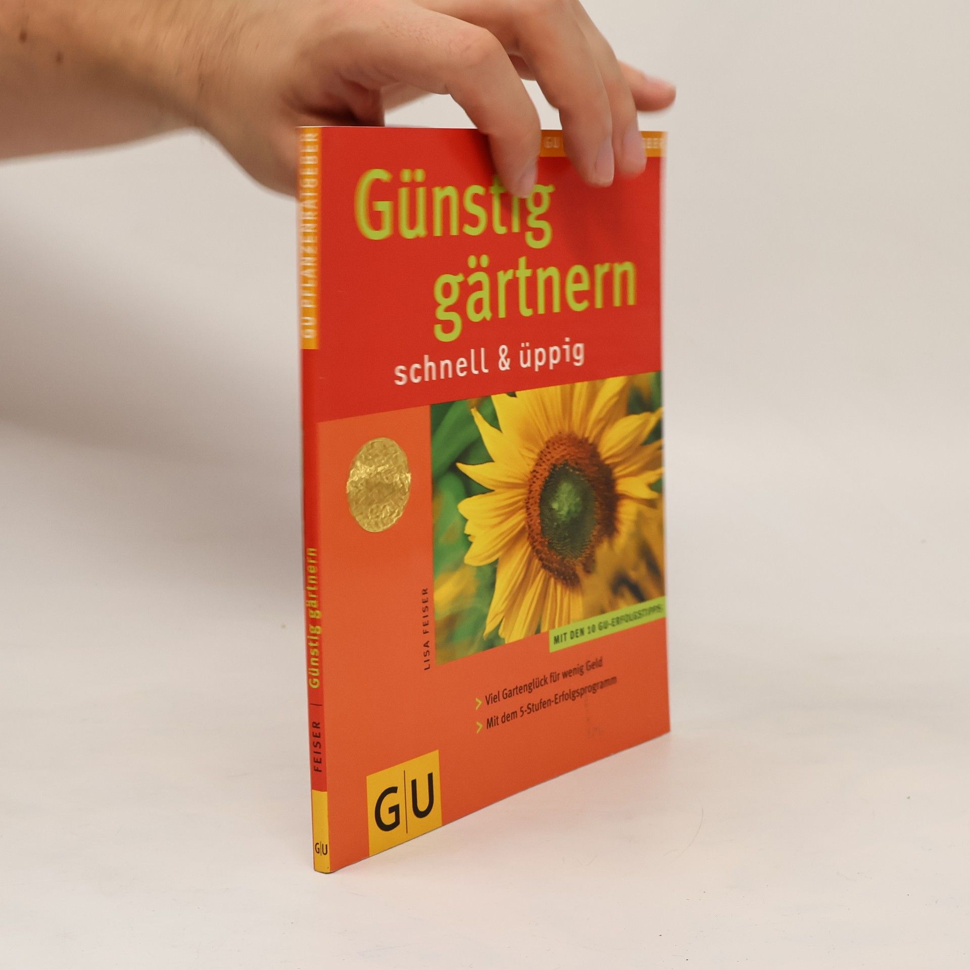 Lisa Feiser Günstig gärtnern