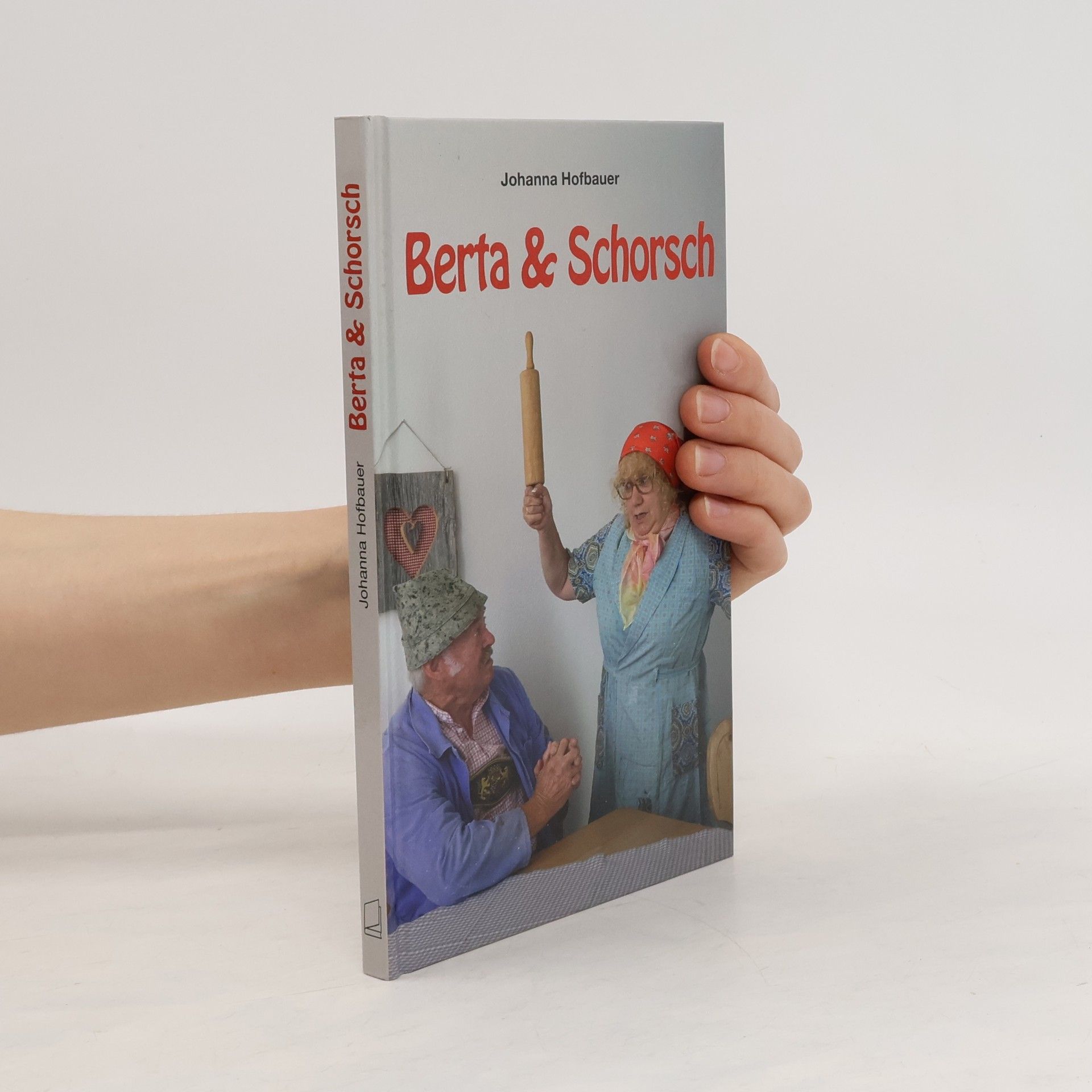 Johanna Hofbauer Berta & Schorsch